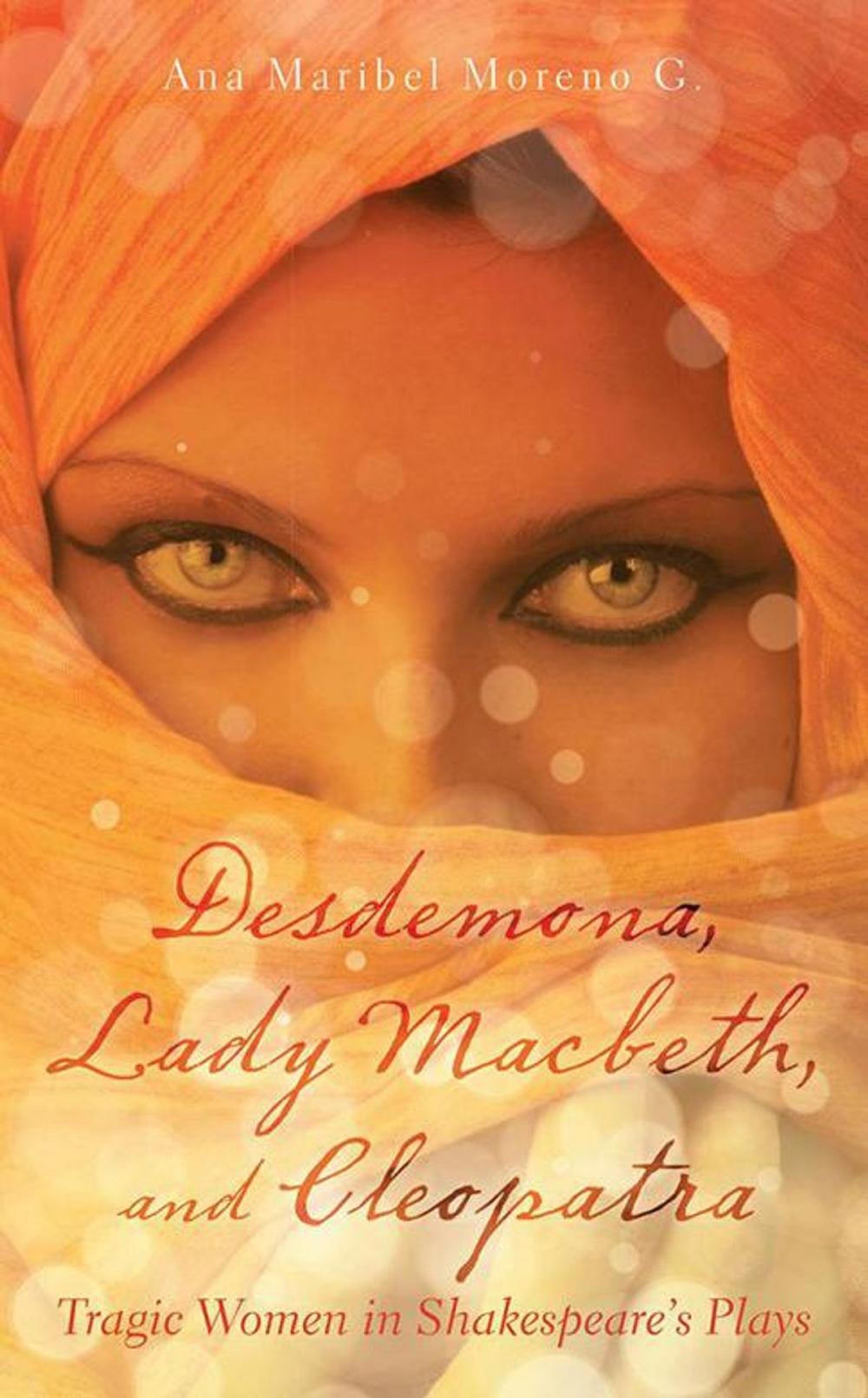 Big bigCover of Desdemona, Lady Macbeth, and Cleopatra