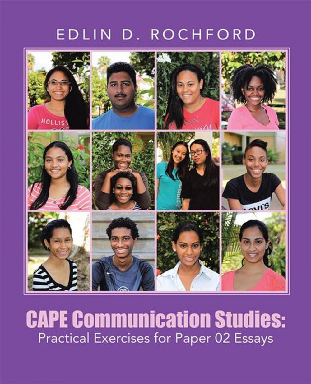 Big bigCover of Cape Communication Studies: Practical Exercises for Paper 02 Essays