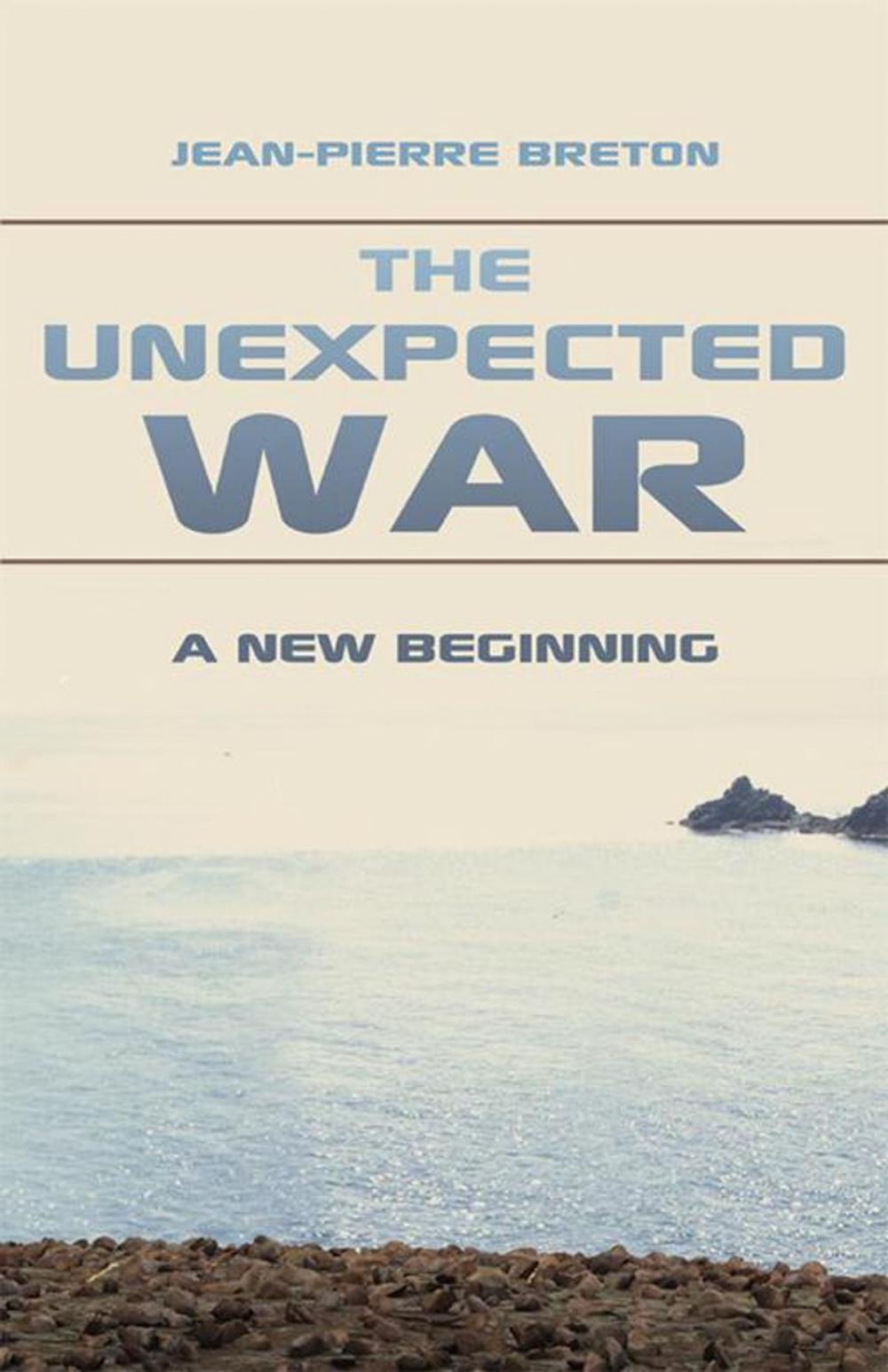 Big bigCover of The Unexpected War