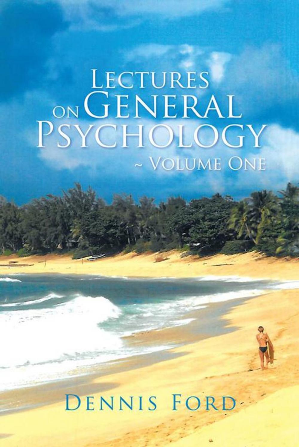 Big bigCover of Lectures on General Psychology ~ Volume One