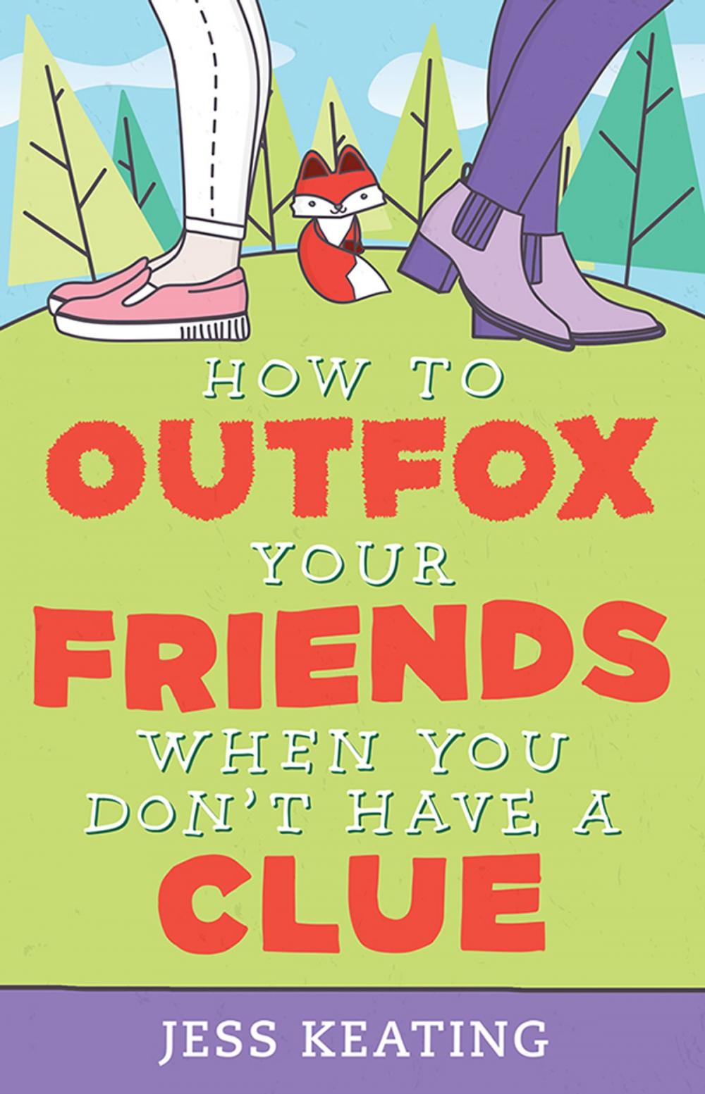 Big bigCover of How to Outfox Your Friends When You Don't Have a Clue