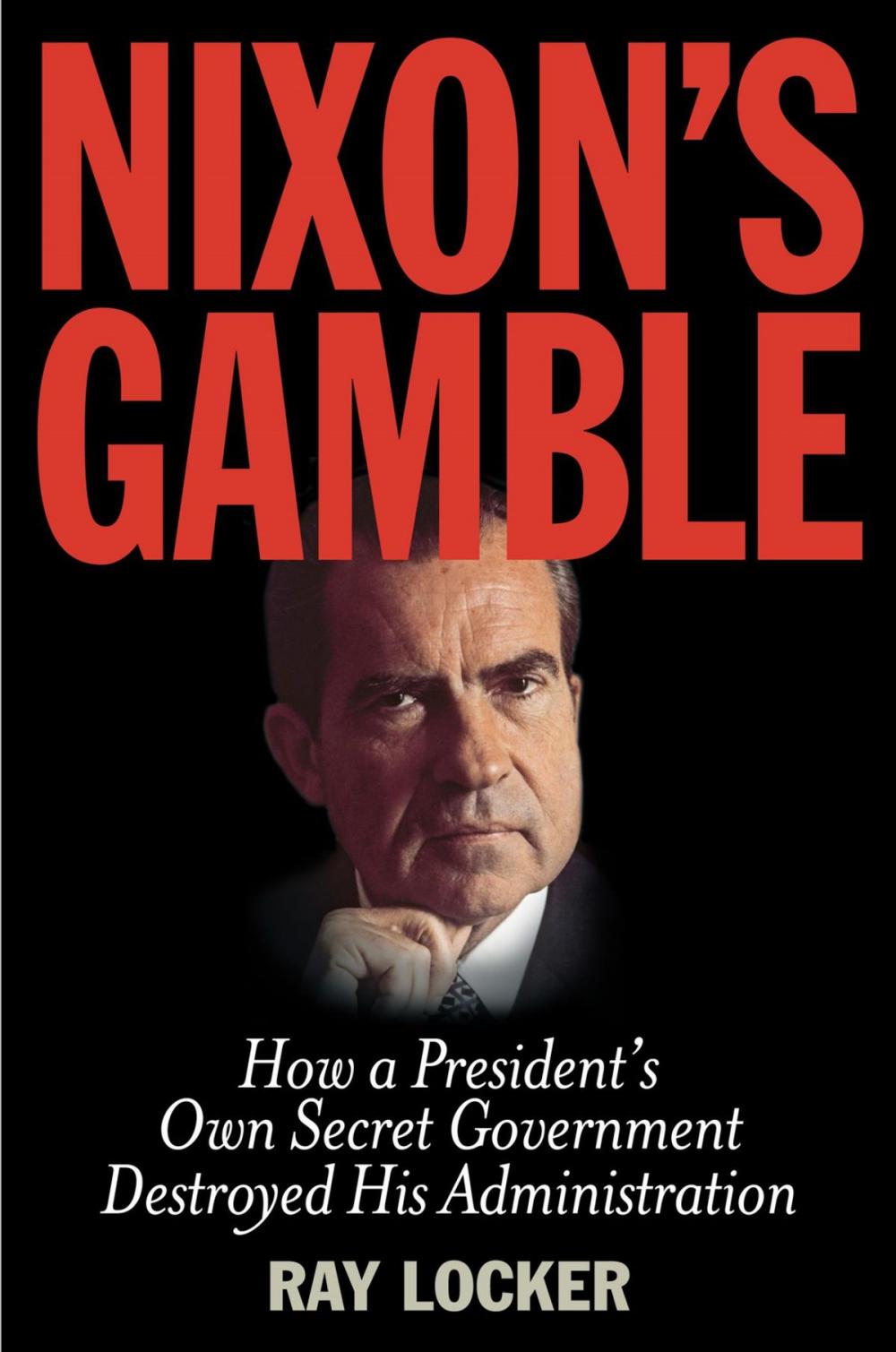 Big bigCover of Nixon's Gamble