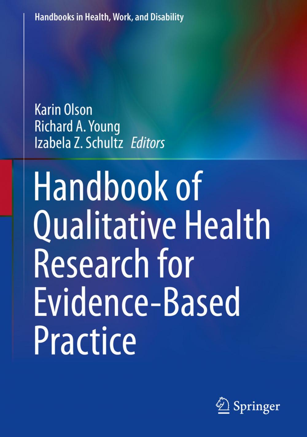 Big bigCover of Handbook of Qualitative Health Research for Evidence-Based Practice