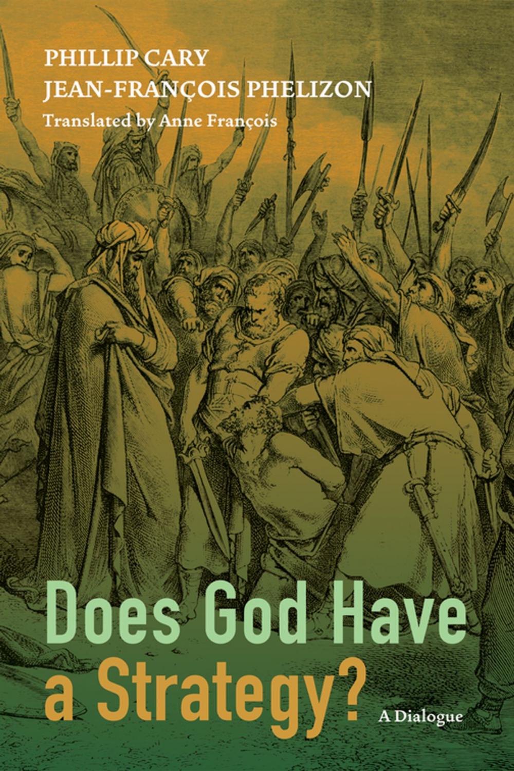 Big bigCover of Does God Have a Strategy?