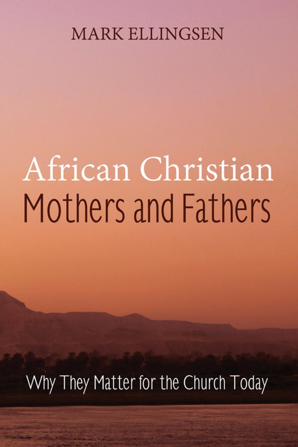 Big bigCover of African Christian Mothers and Fathers