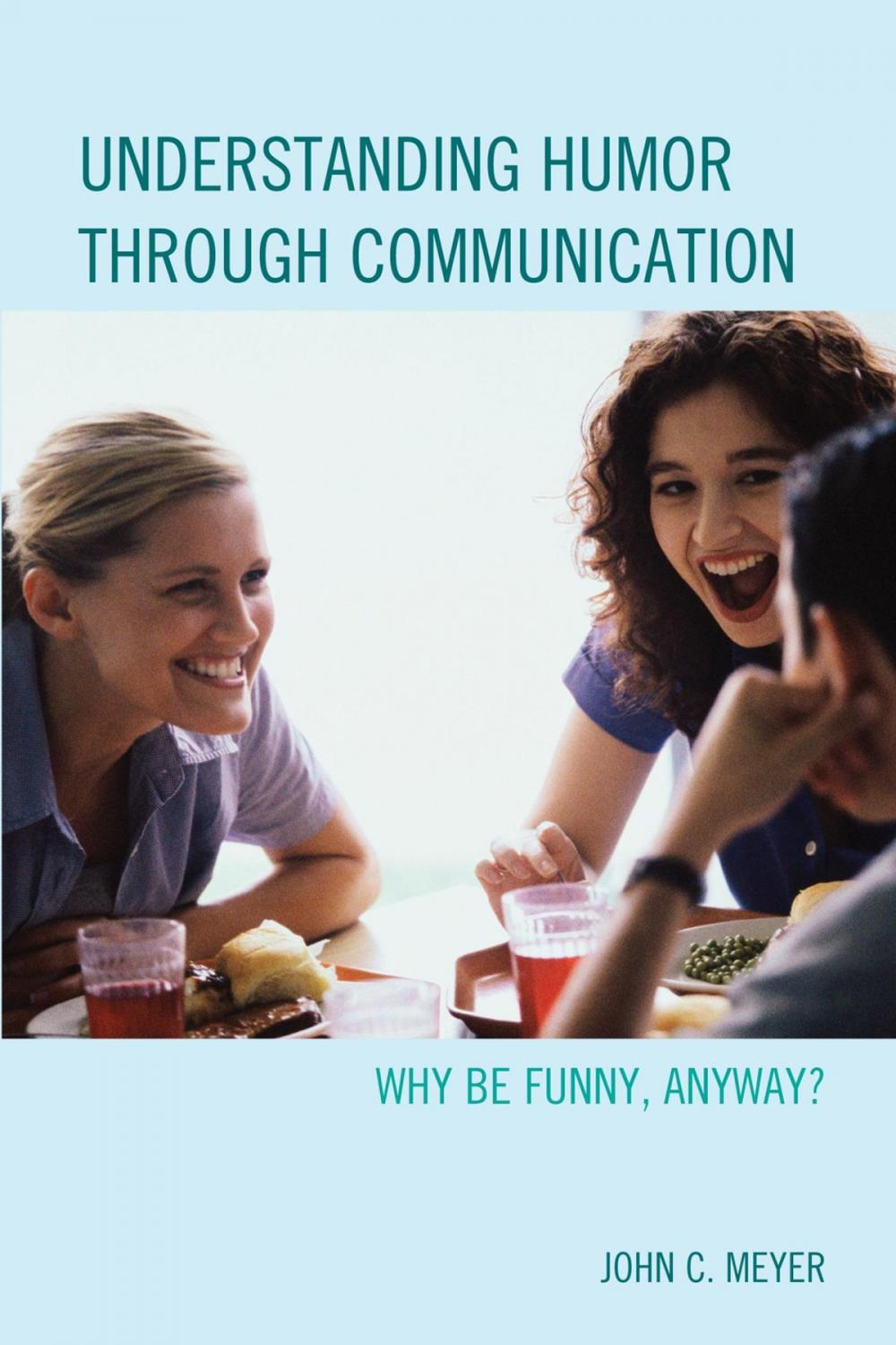 Big bigCover of Understanding Humor through Communication