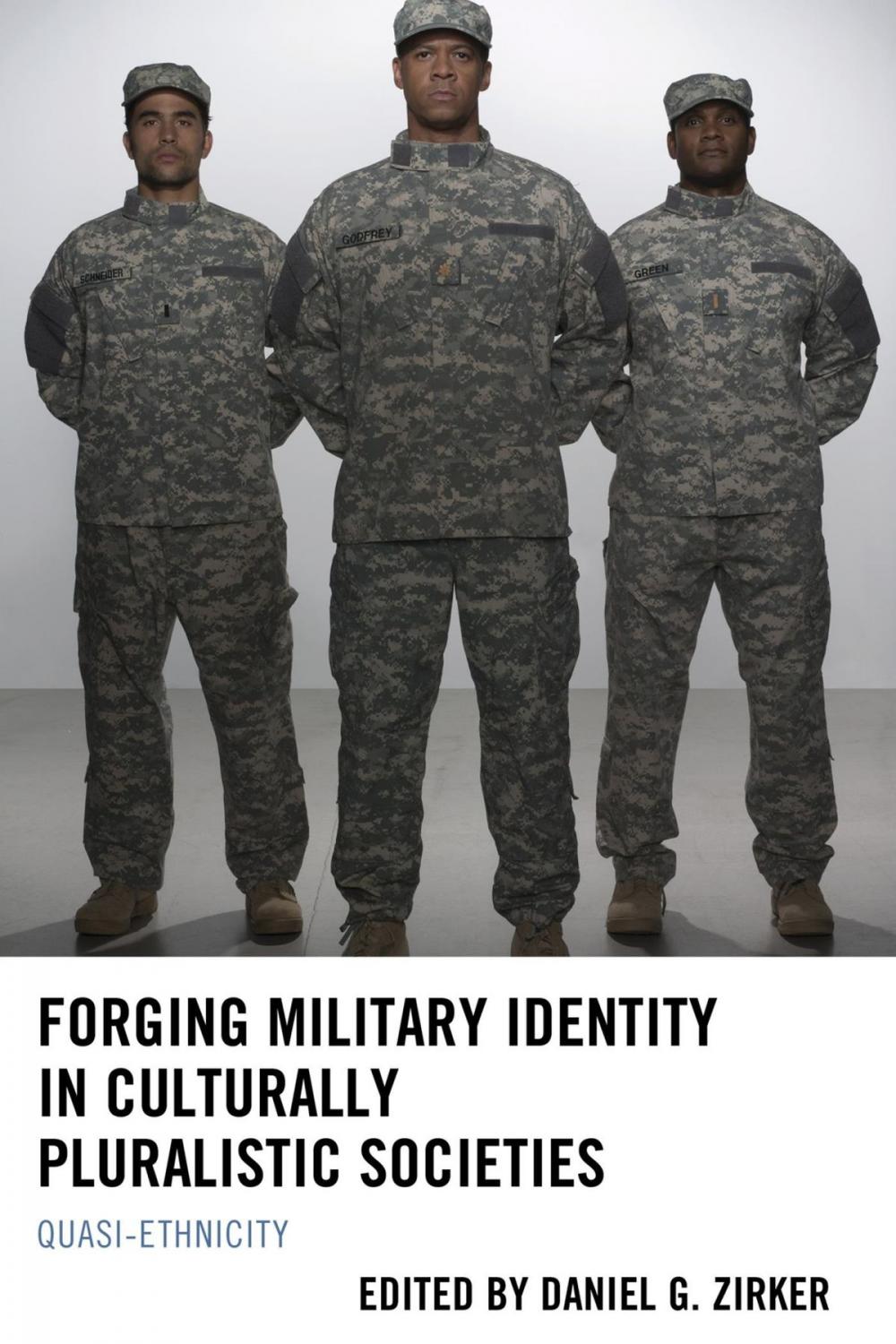 Big bigCover of Forging Military Identity in Culturally Pluralistic Societies