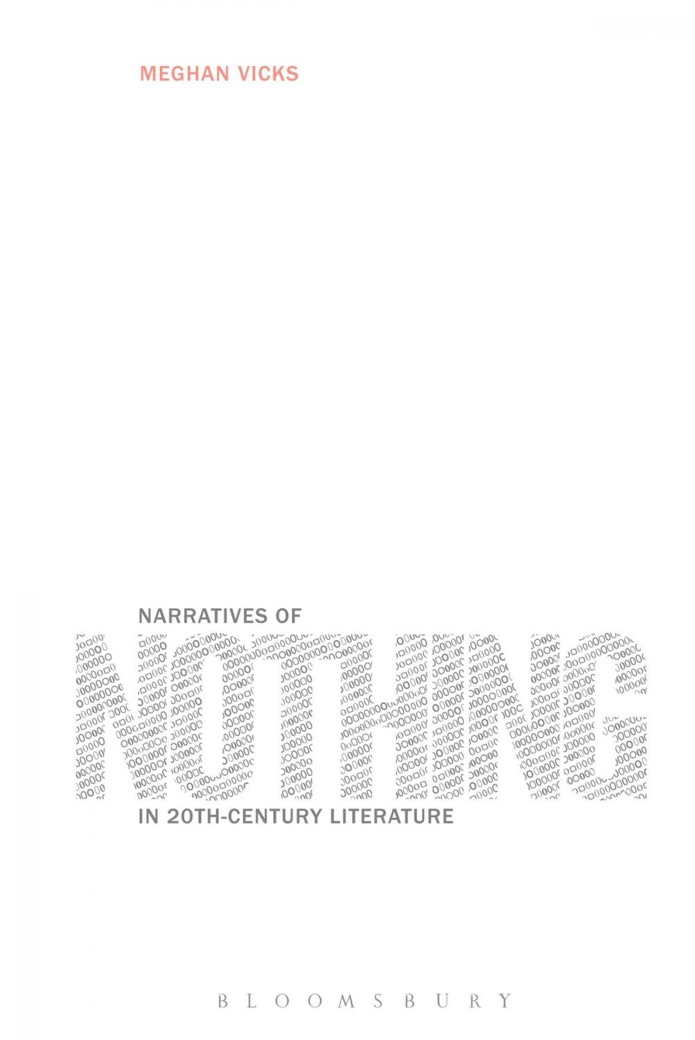 Big bigCover of Narratives of Nothing in 20th-Century Literature