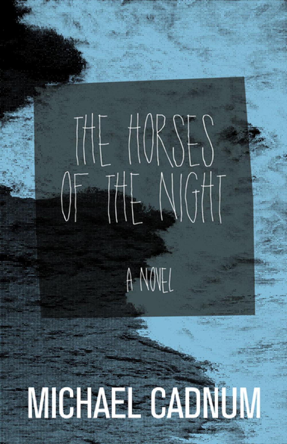 Big bigCover of The Horses of the Night