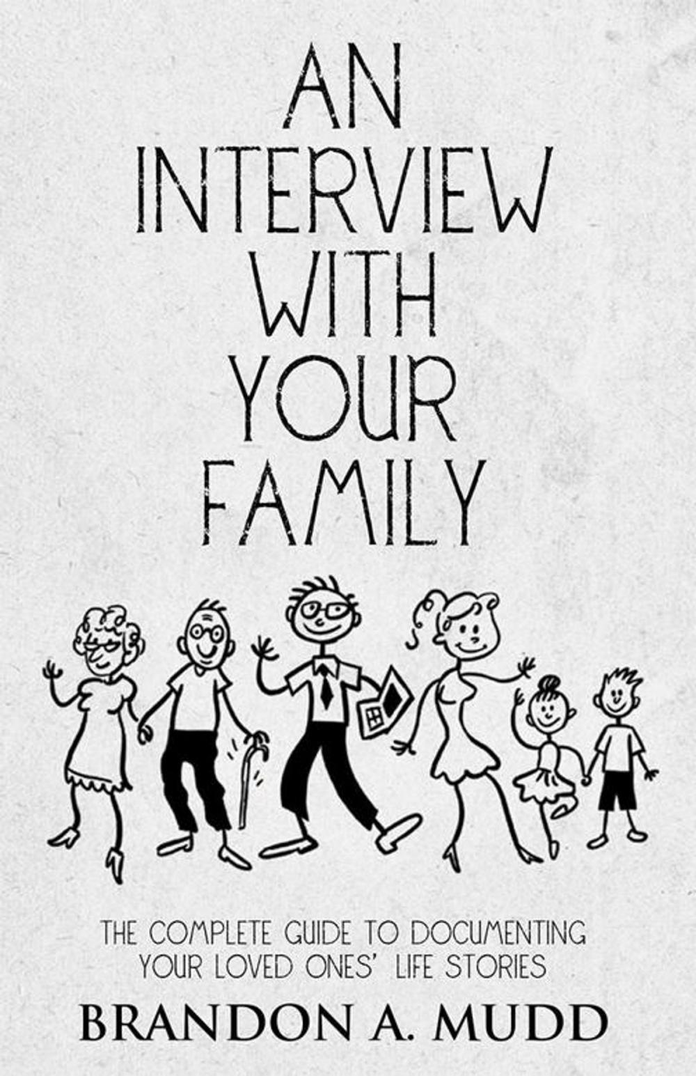 Big bigCover of An Interview with Your Family