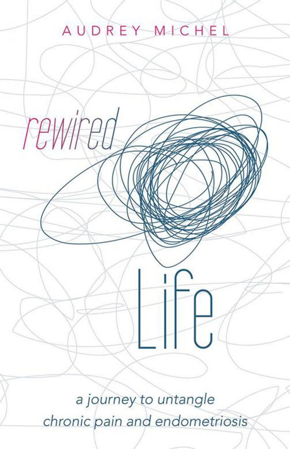 Big bigCover of Rewired Life