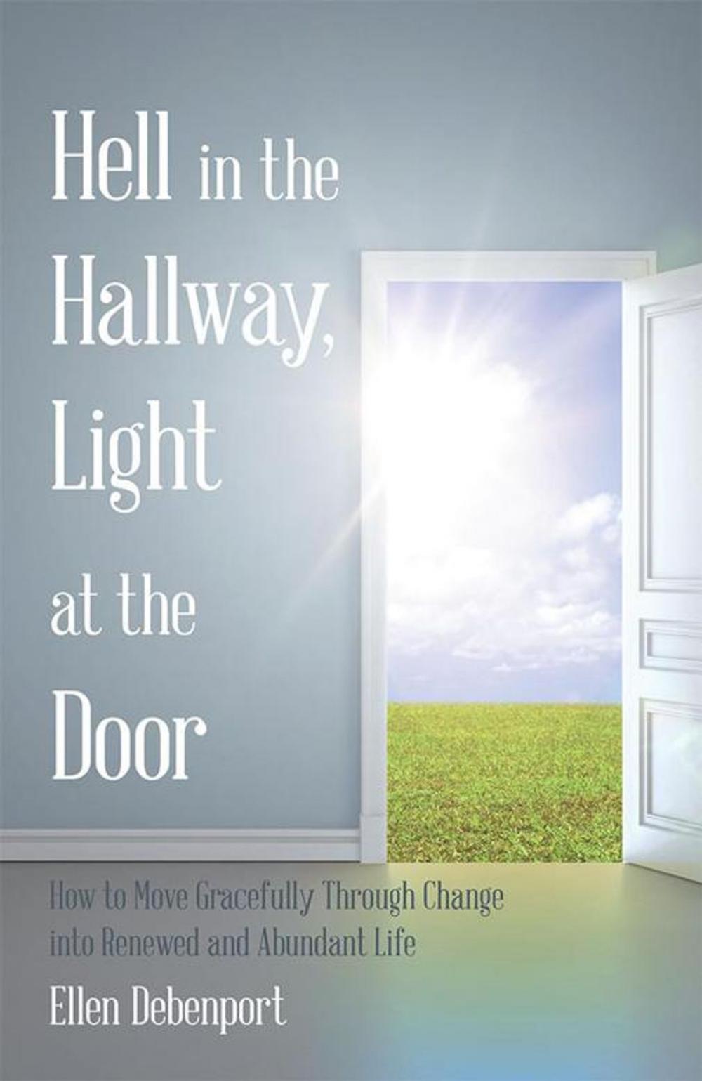 Big bigCover of Hell in the Hallway, Light at the Door