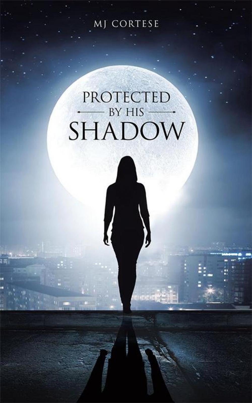 Big bigCover of Protected by His Shadow