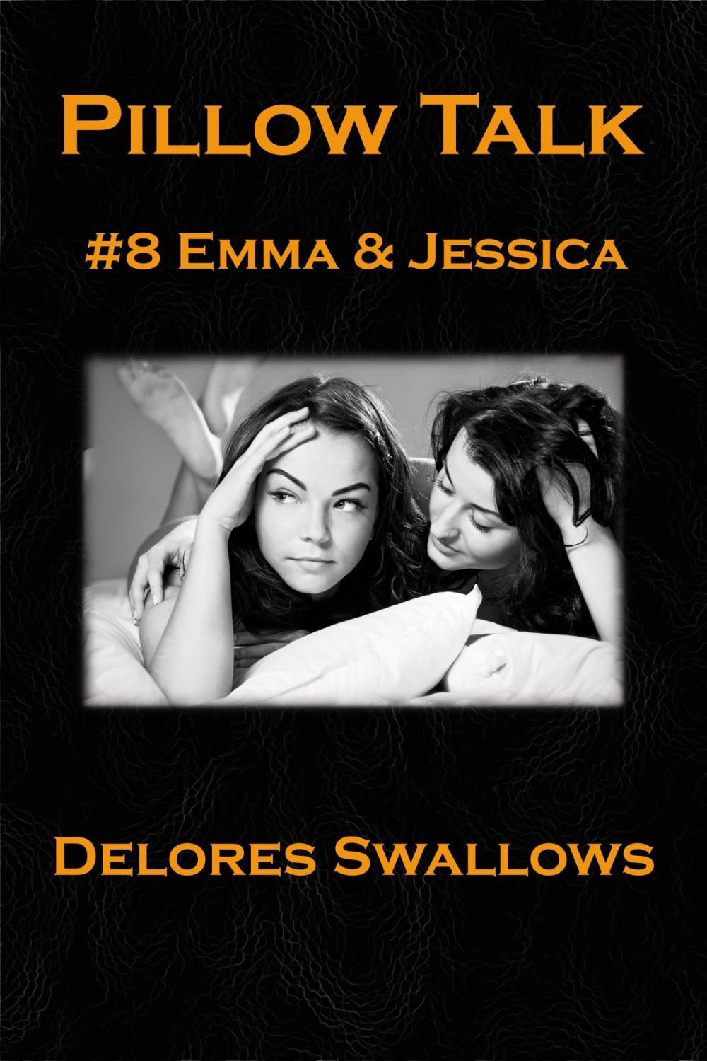 Big bigCover of Pillow Talk #8 Emma & Jessica