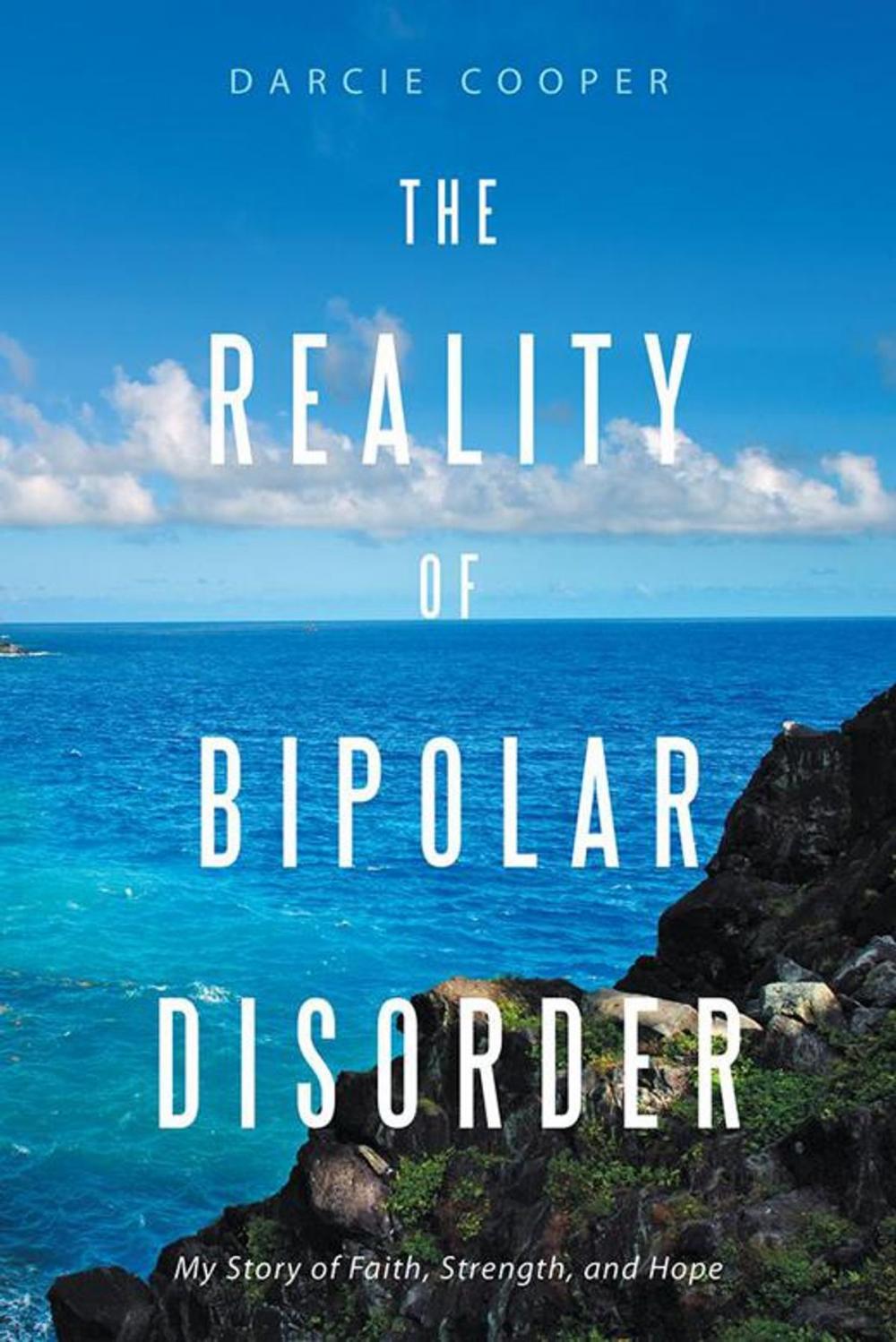 Big bigCover of The Reality of Bipolar Disorder