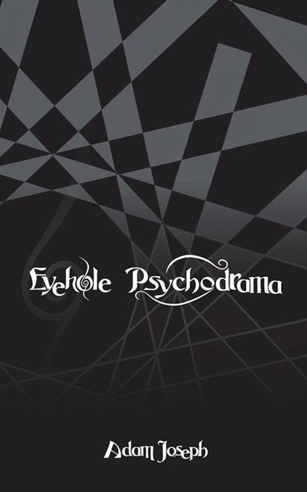 Big bigCover of Eyehole Psychodrama