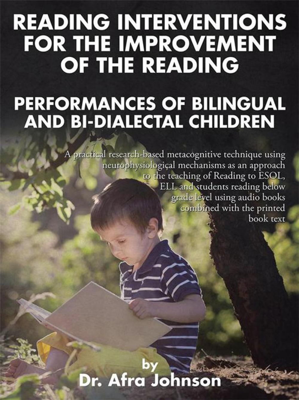 Big bigCover of Reading Interventions for the Improvement of the Reading Performances of Bilingual and Bi-Dialectal Children