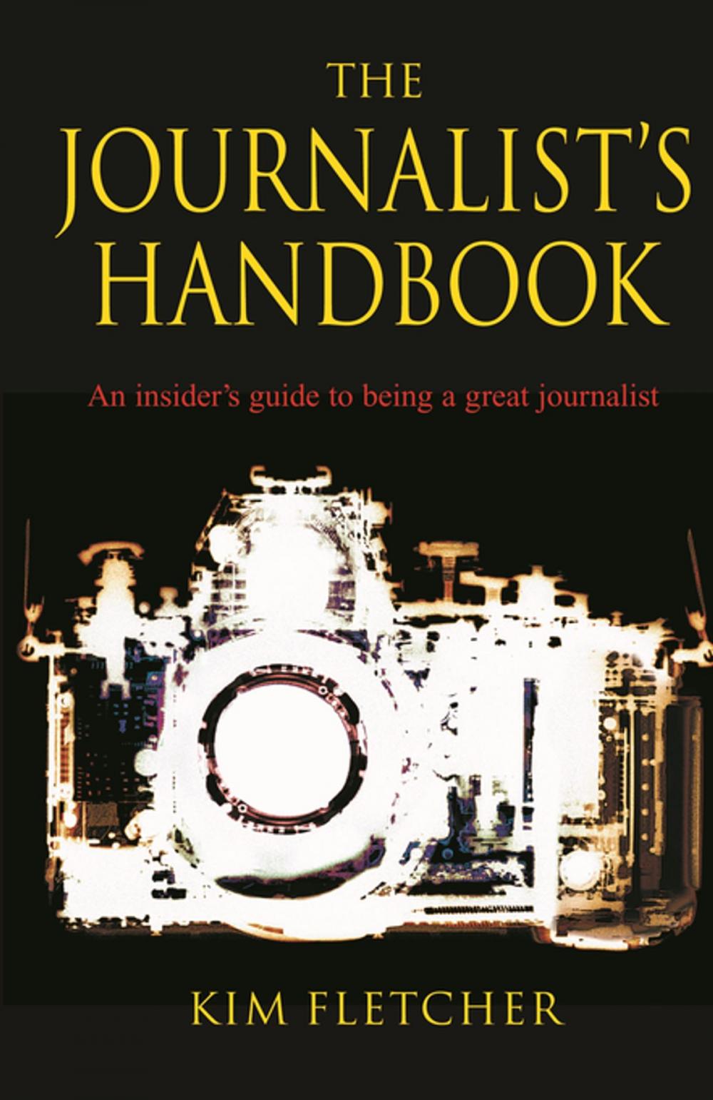 Big bigCover of The Journalist's Handbook