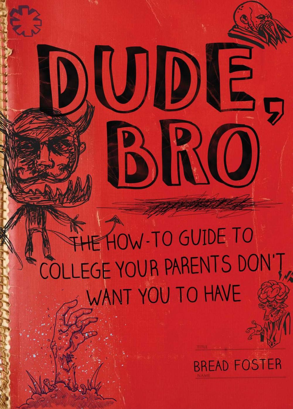 Big bigCover of Dude, Bro