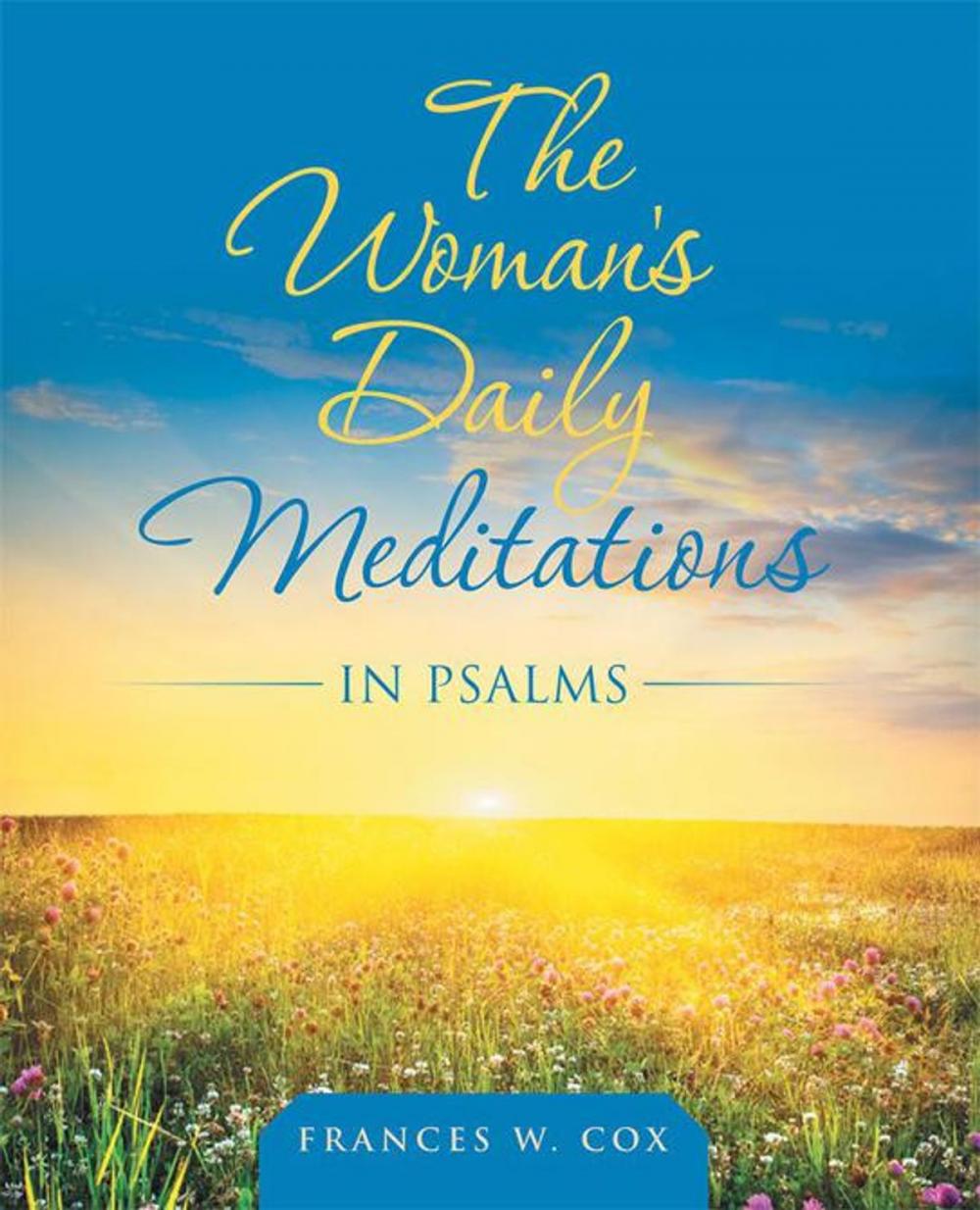 Big bigCover of The Woman's Daily Meditations in Psalms