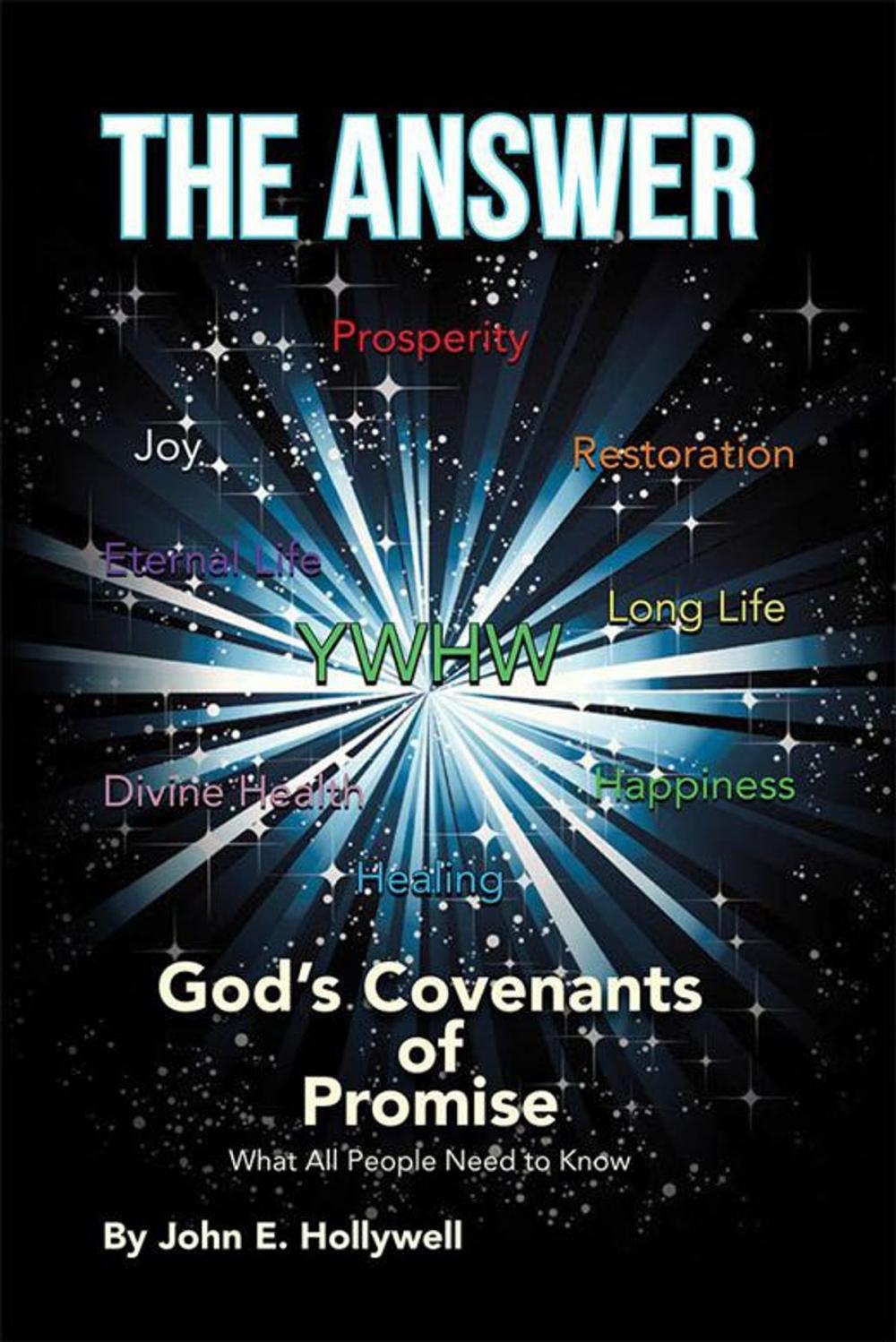 Big bigCover of The Answer: God's Covenants of Promise