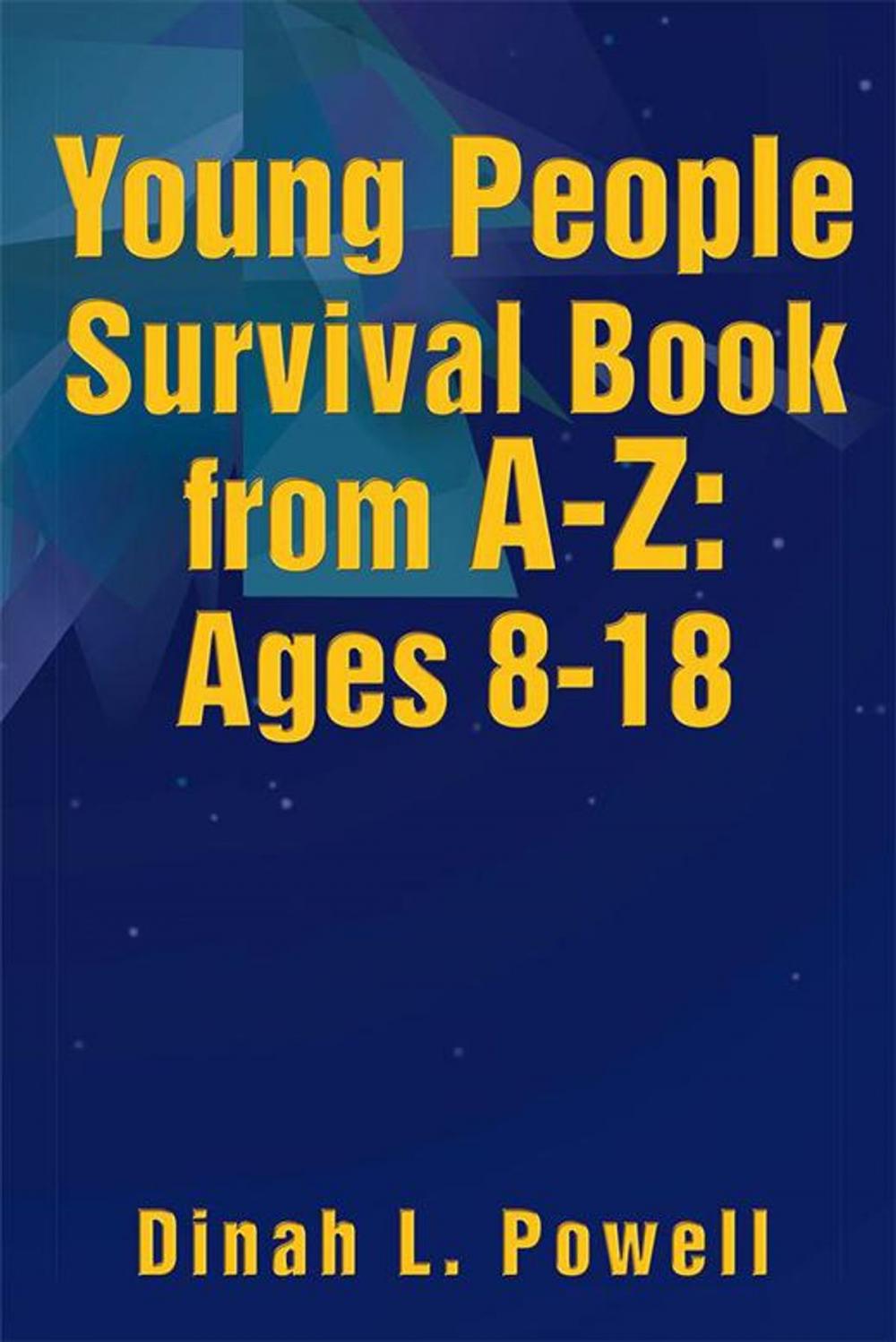 Big bigCover of Young People Survival Book from A-Z: Ages 8-18