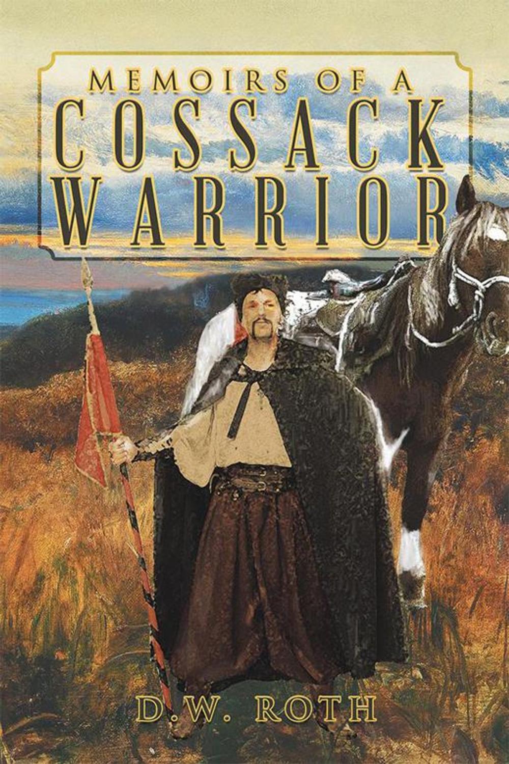 Big bigCover of Memoirs of a Cossack Warrior