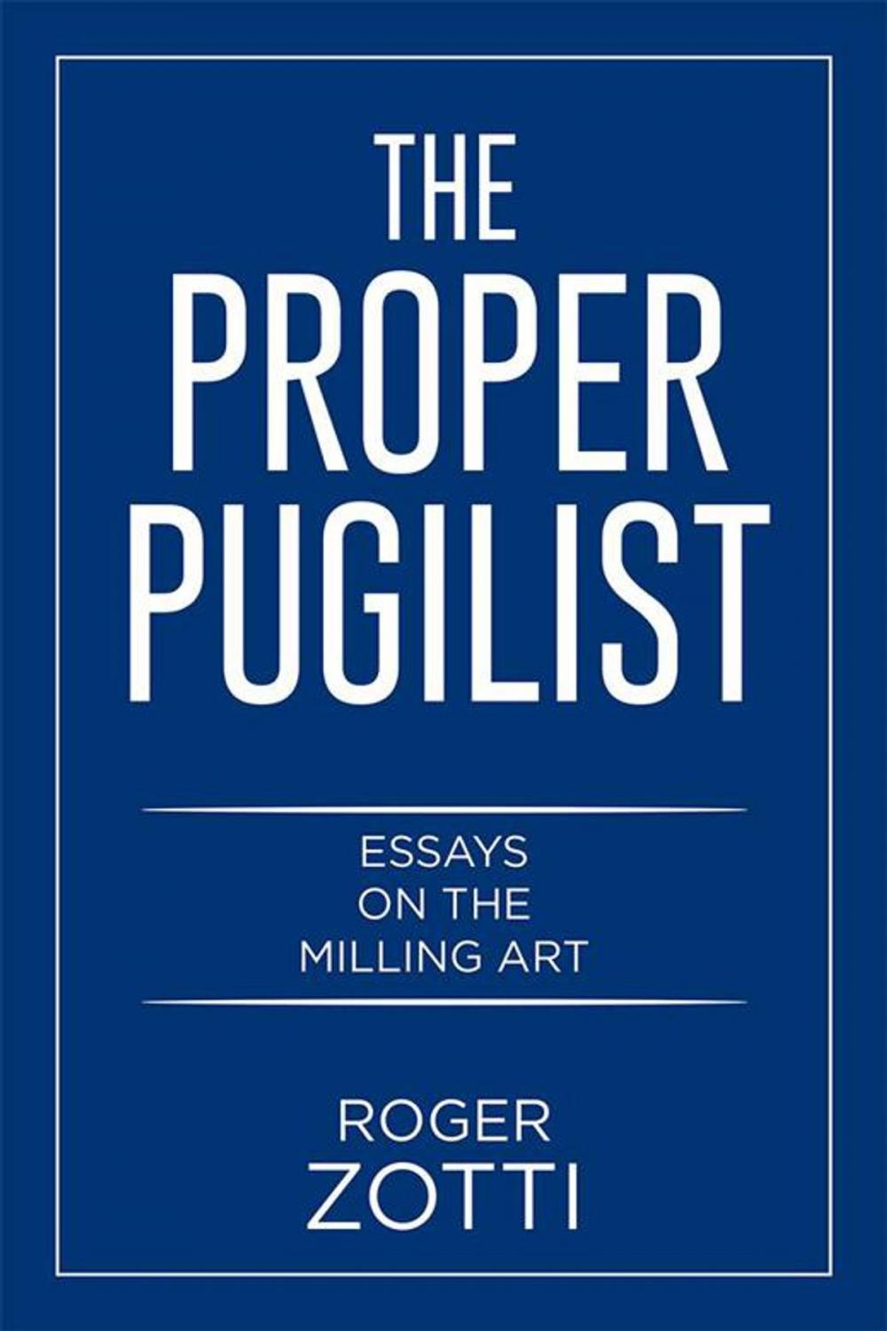 Big bigCover of The Proper Pugilist