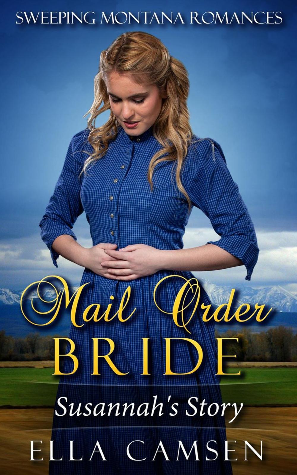 Big bigCover of Mail Order Bride: Susannah's Story