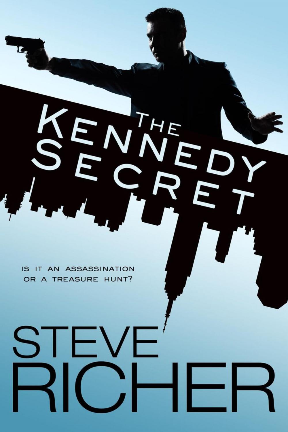 Big bigCover of The Kennedy Secret