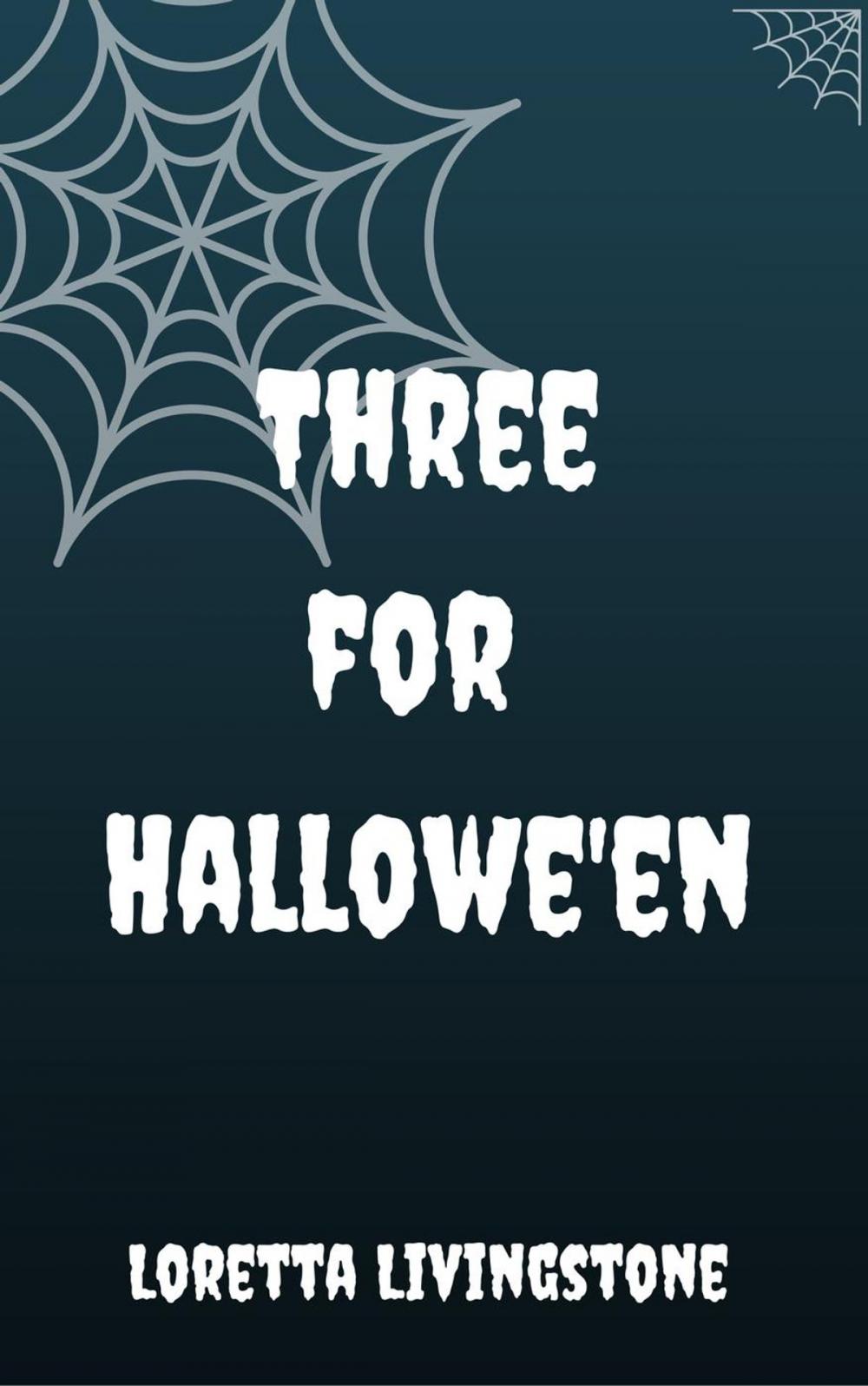 Big bigCover of Three for Hallowe'en