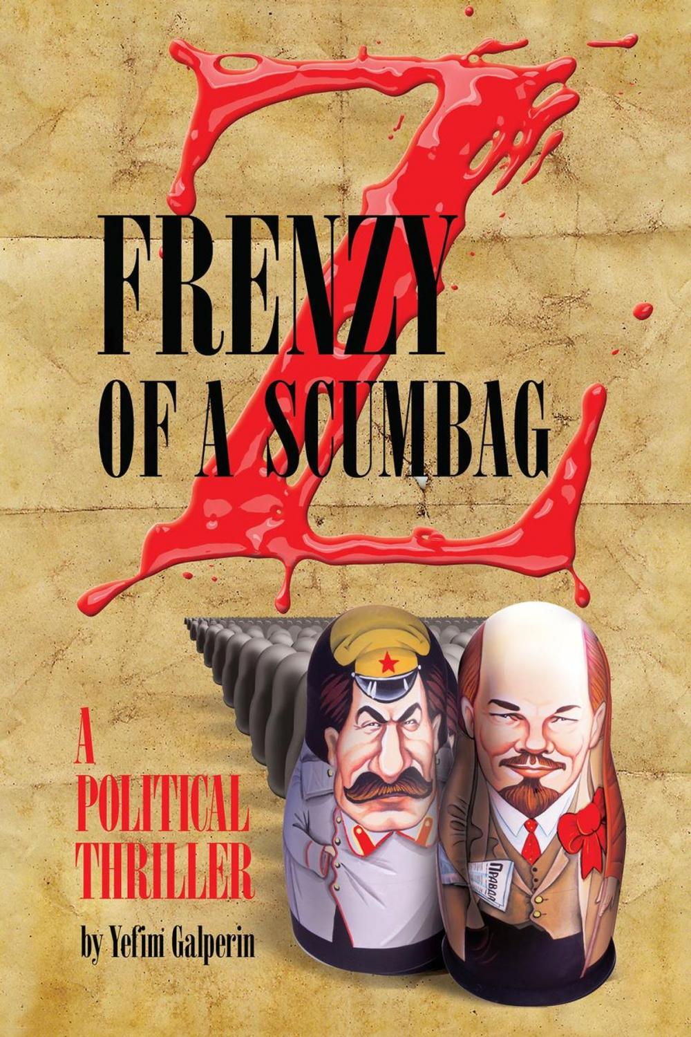 Big bigCover of Frenzy of a Scumbag