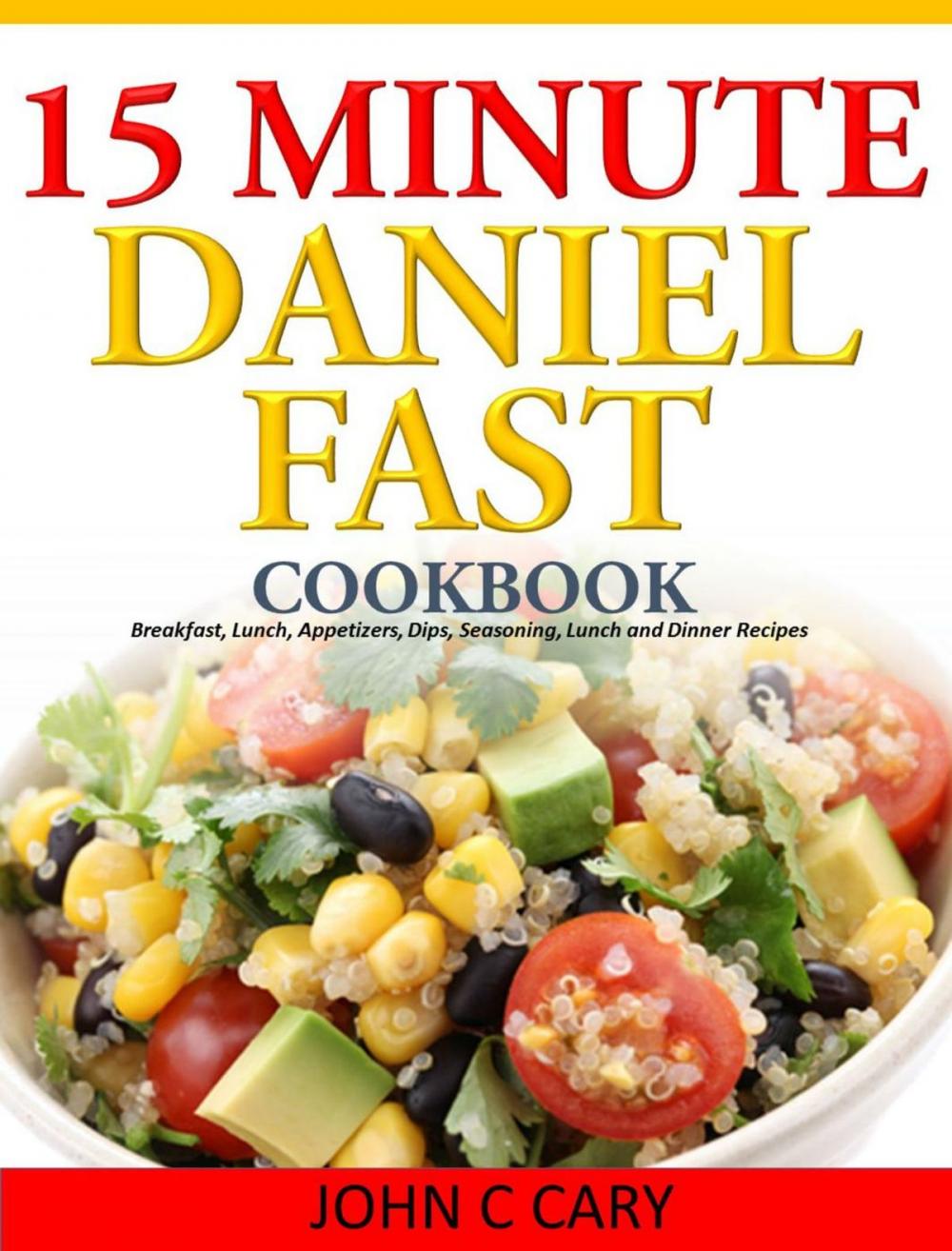 Big bigCover of Daniel Fasting – 15 Minutes Recipes for Healthy Mind and Body