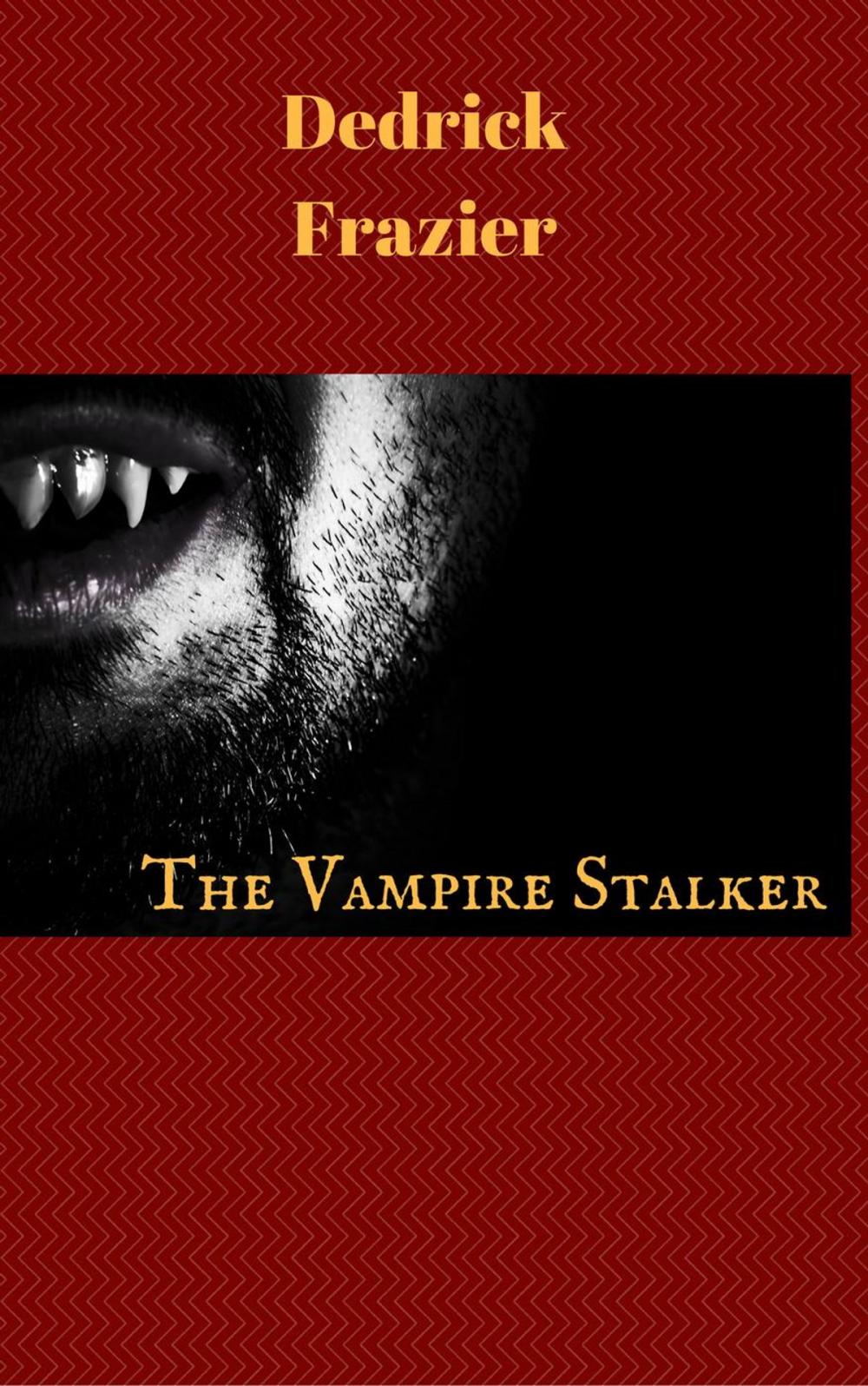 Big bigCover of The Vampire Stalker