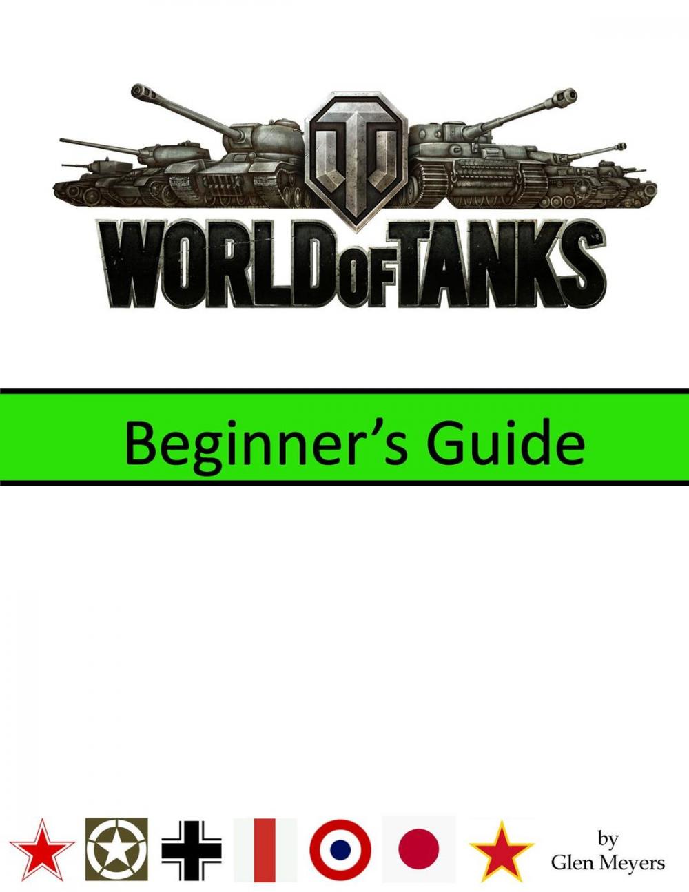 Big bigCover of World of Tanks: Beginner's Guide