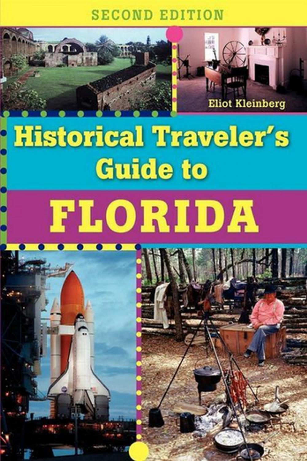 Big bigCover of Historical Traveler's Guide to Florida