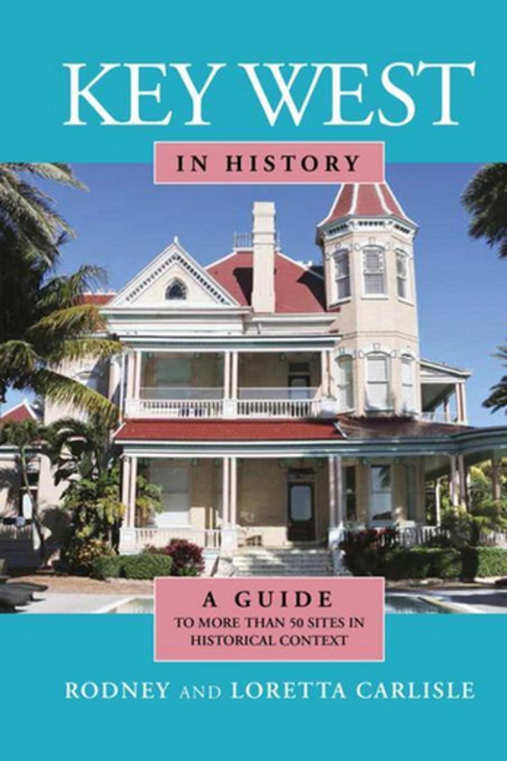 Big bigCover of Key West in History