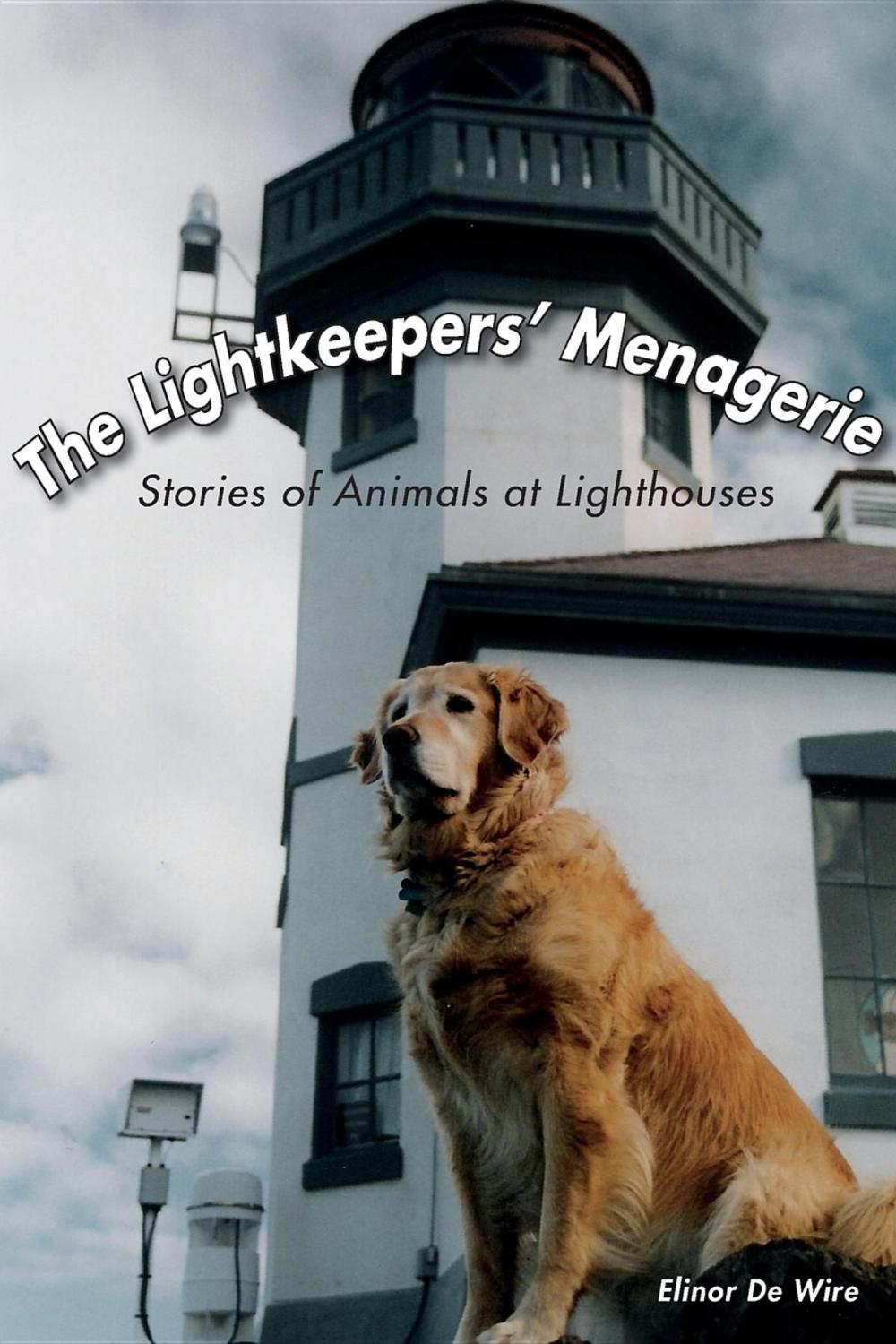 Big bigCover of The Lightkeepers' Menagerie