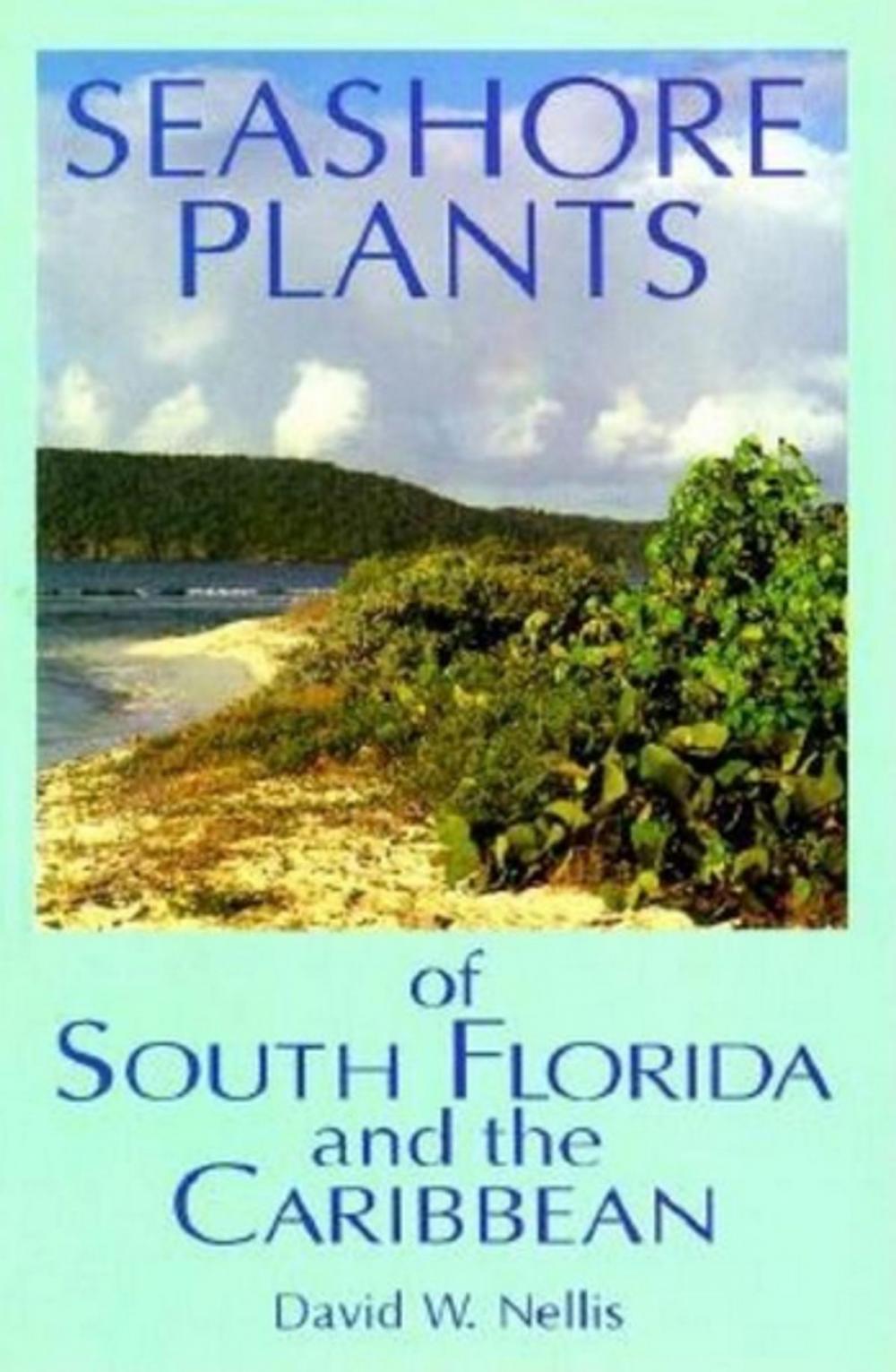 Big bigCover of Seashore Plants of South Florida and the Caribbean