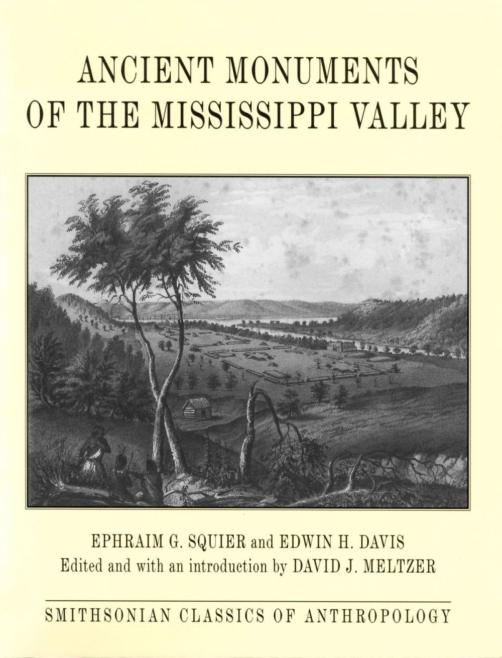 Big bigCover of Ancient Monuments of the Mississippi Valley