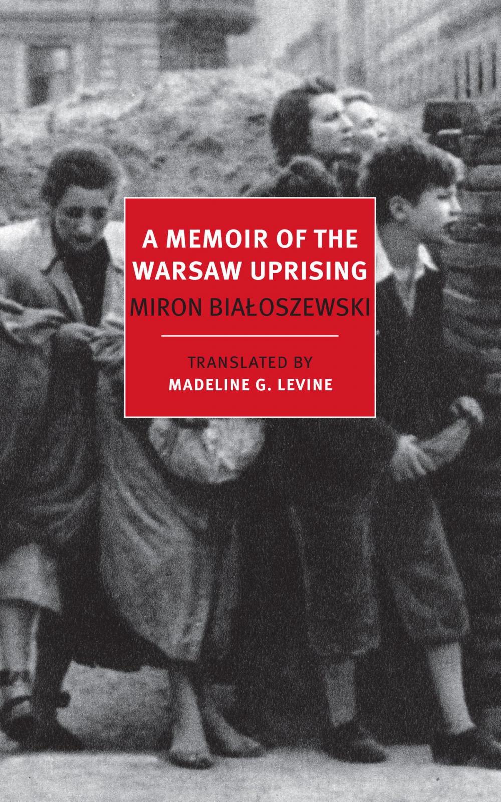 Big bigCover of A Memoir of the Warsaw Uprising