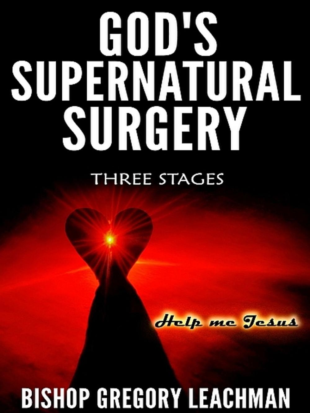 Big bigCover of God's Supernatural Surgery