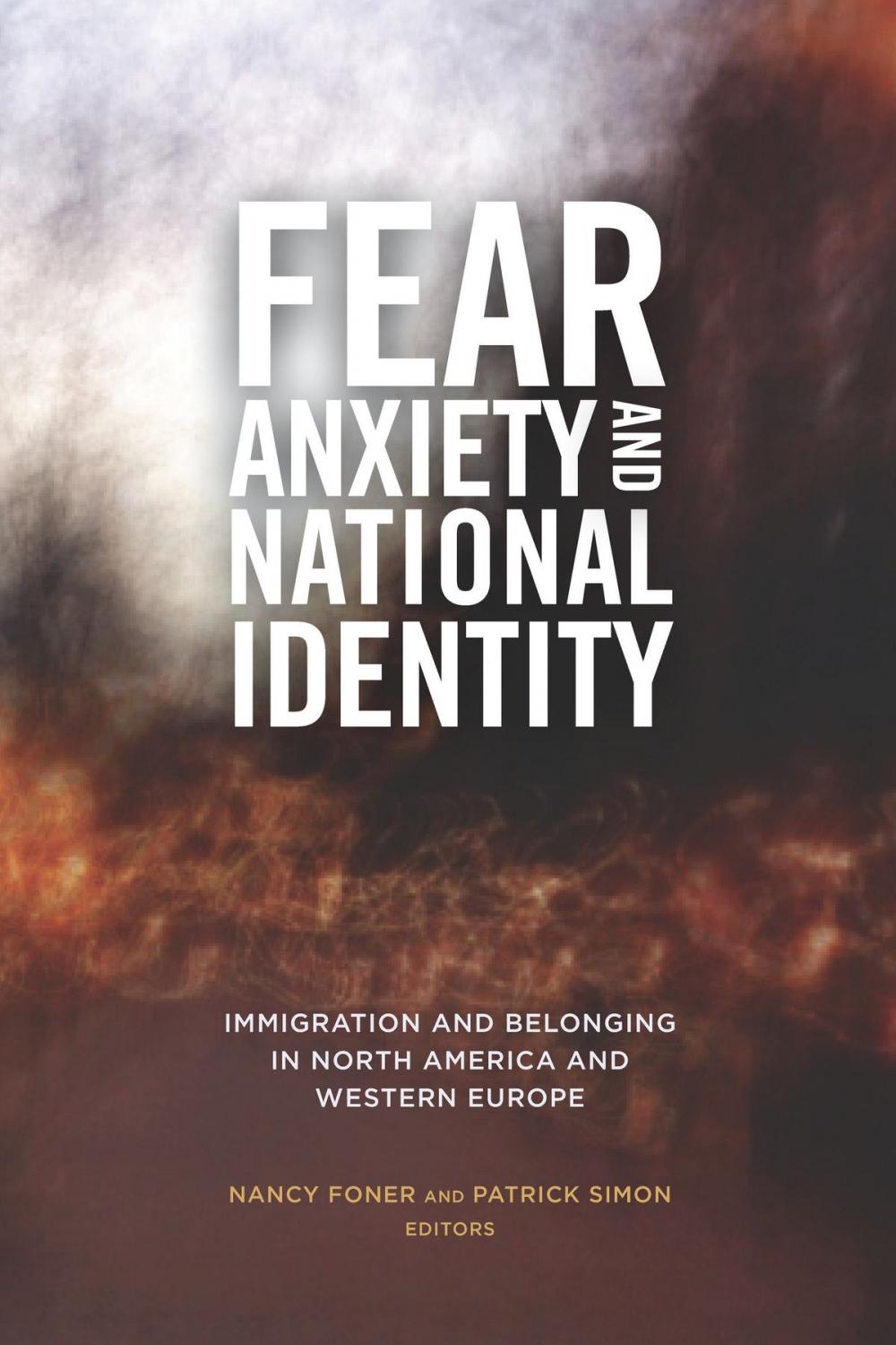 Big bigCover of Fear, Anxiety, and National Identity