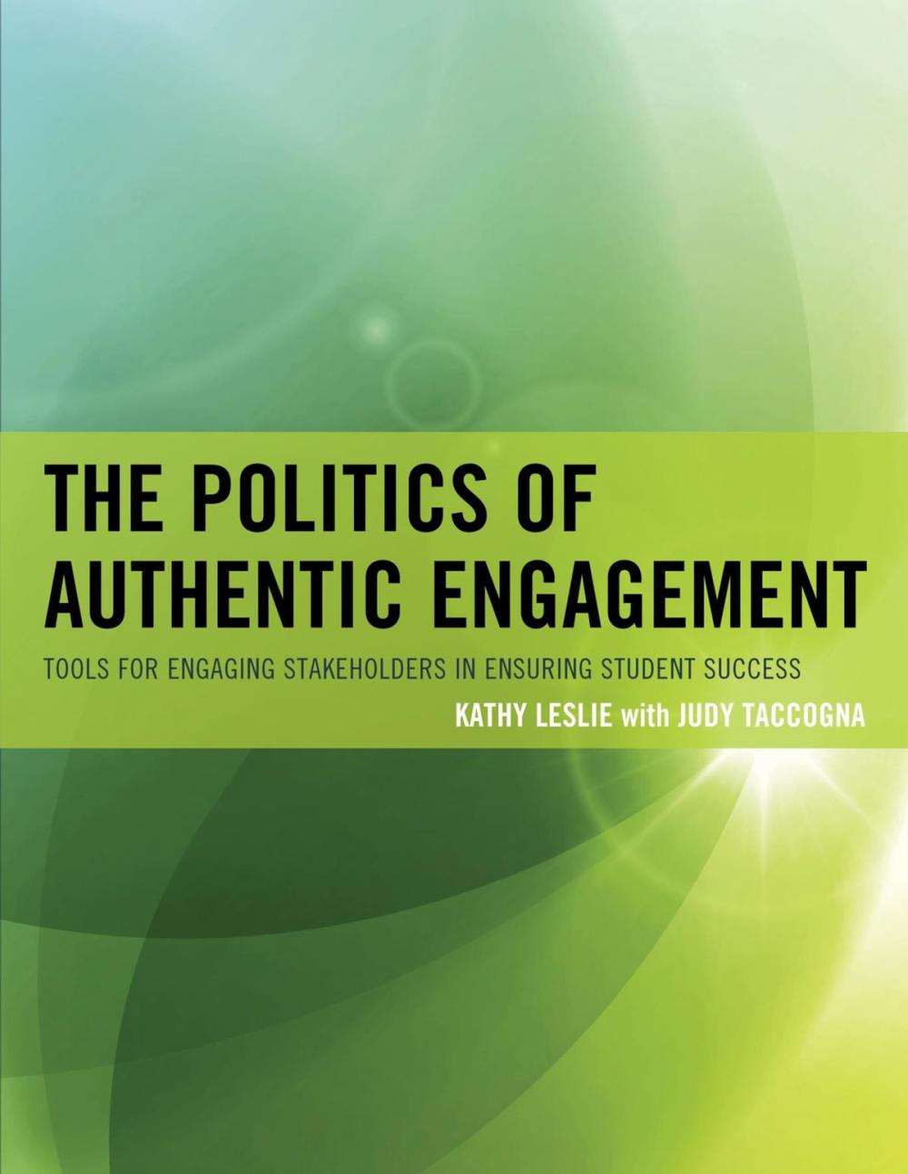 Big bigCover of The Politics of Authentic Engagement