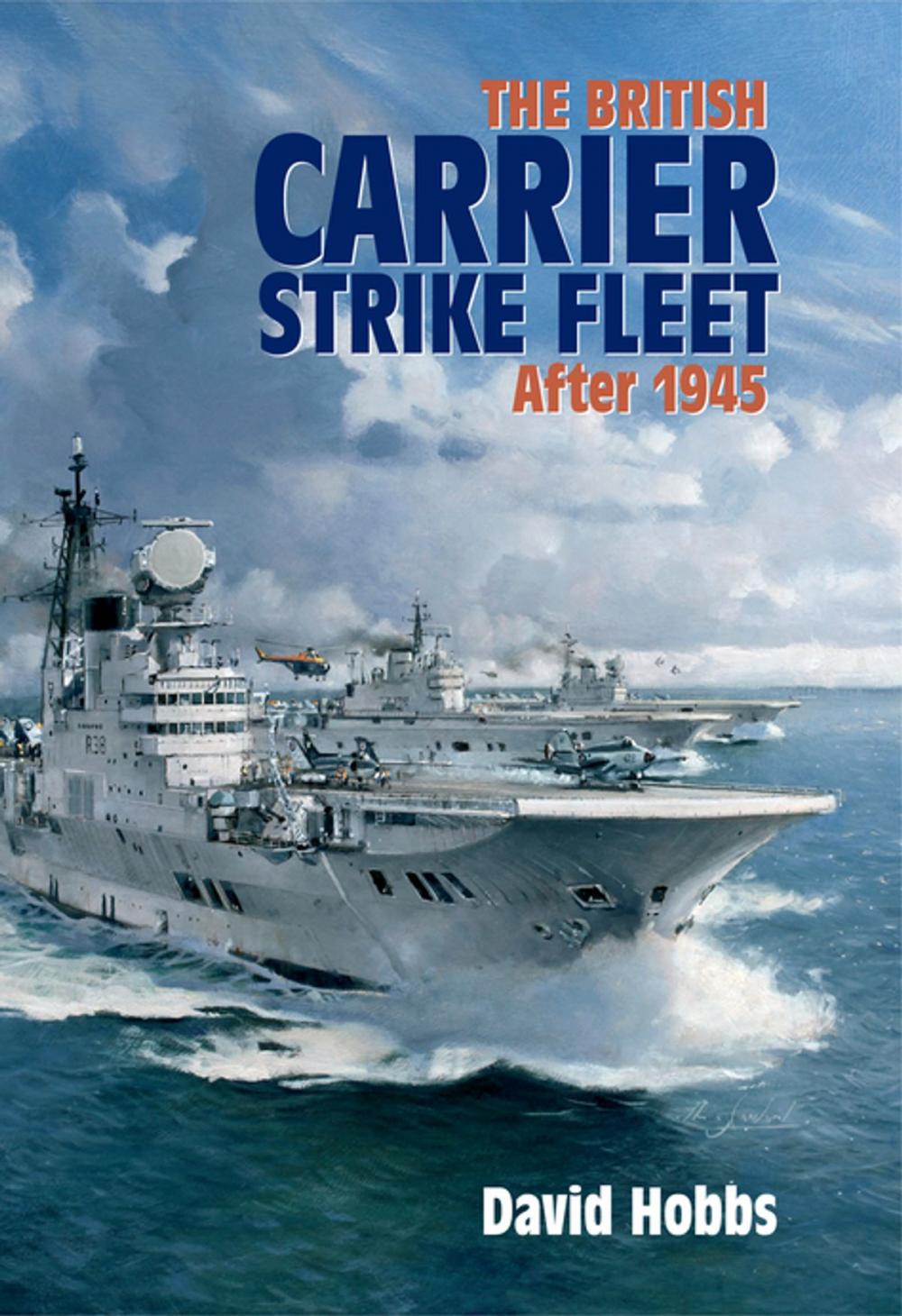 Big bigCover of The British Carrier Strike Fleet