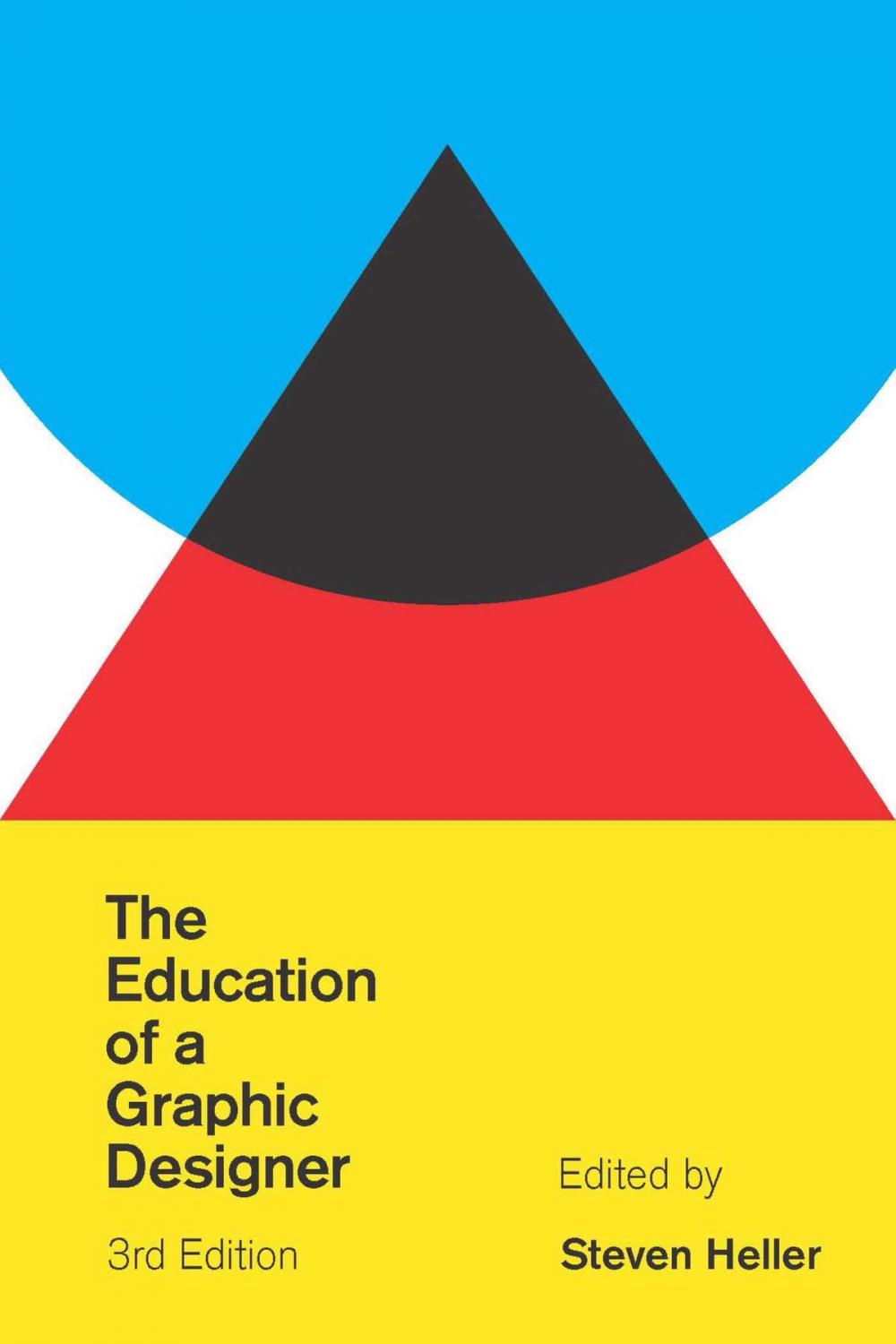 Big bigCover of The Education of a Graphic Designer