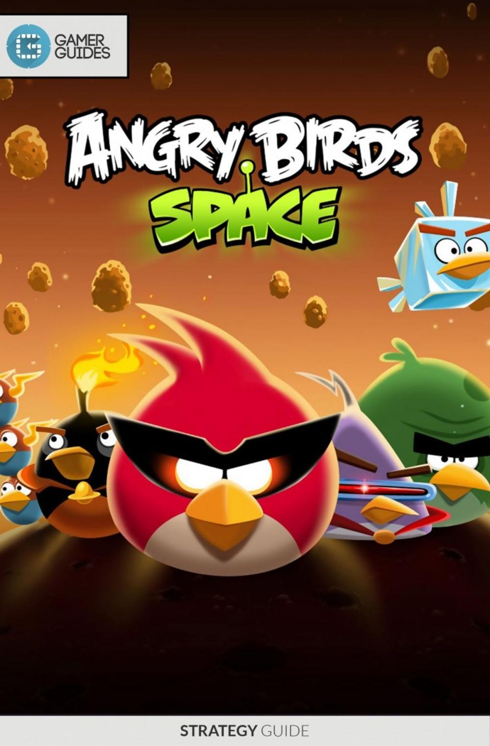 Big bigCover of Angry Birds Space - Strategy Guide