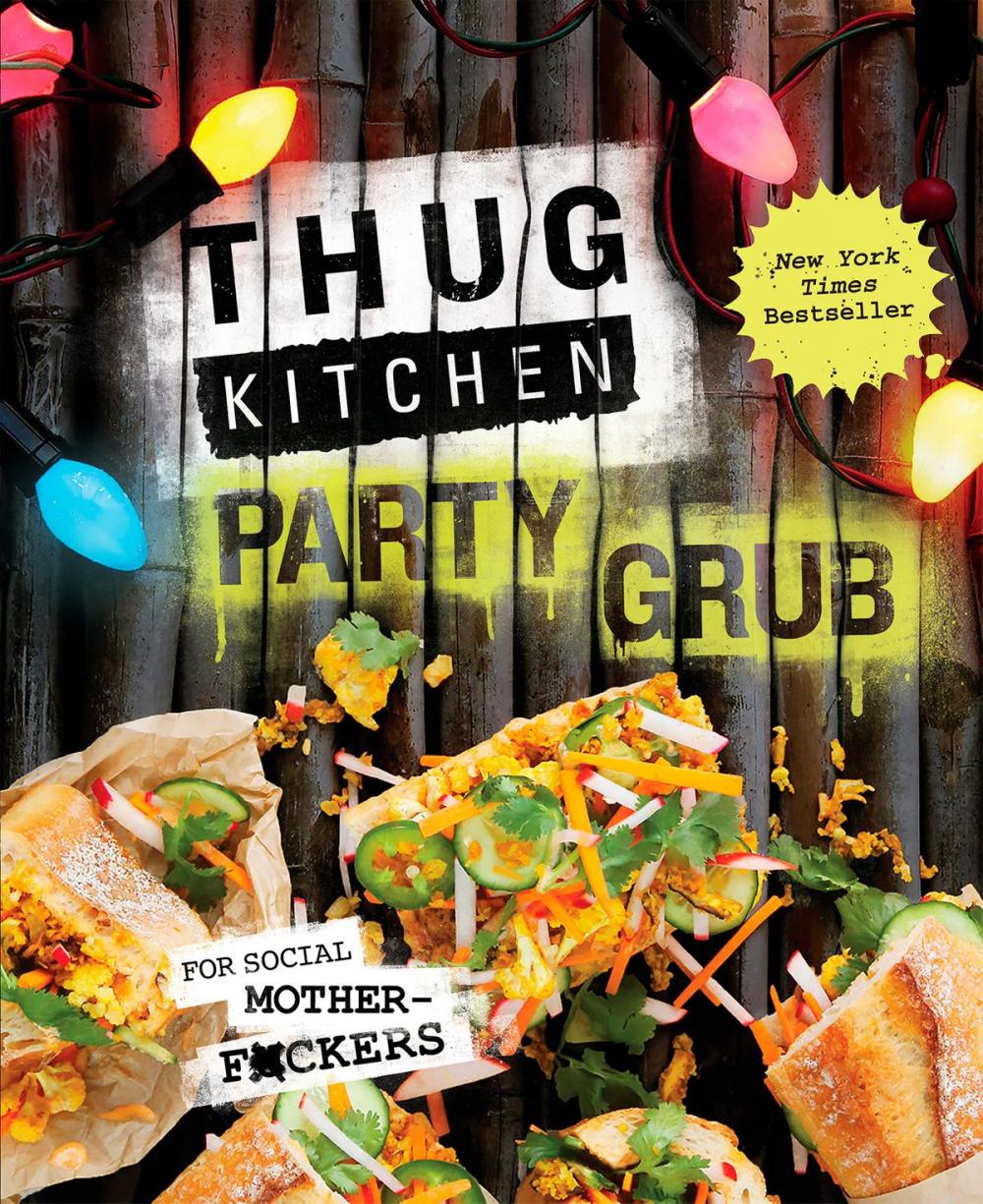 Big bigCover of Thug Kitchen Party Grub