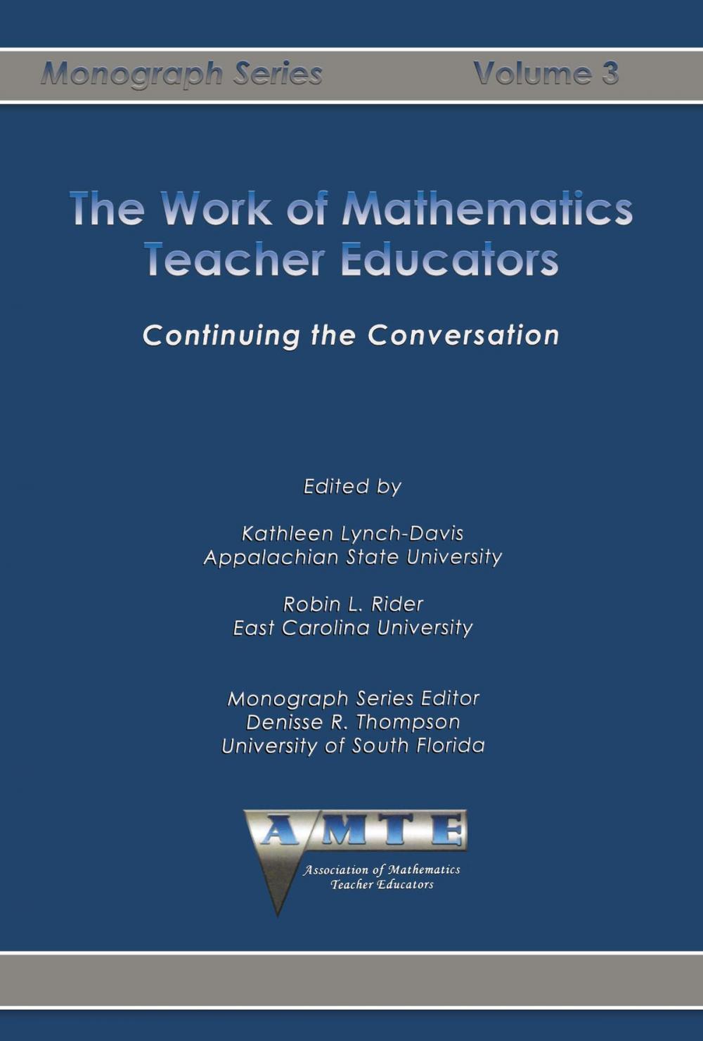 Big bigCover of The Work of Mathematics Teacher Educators