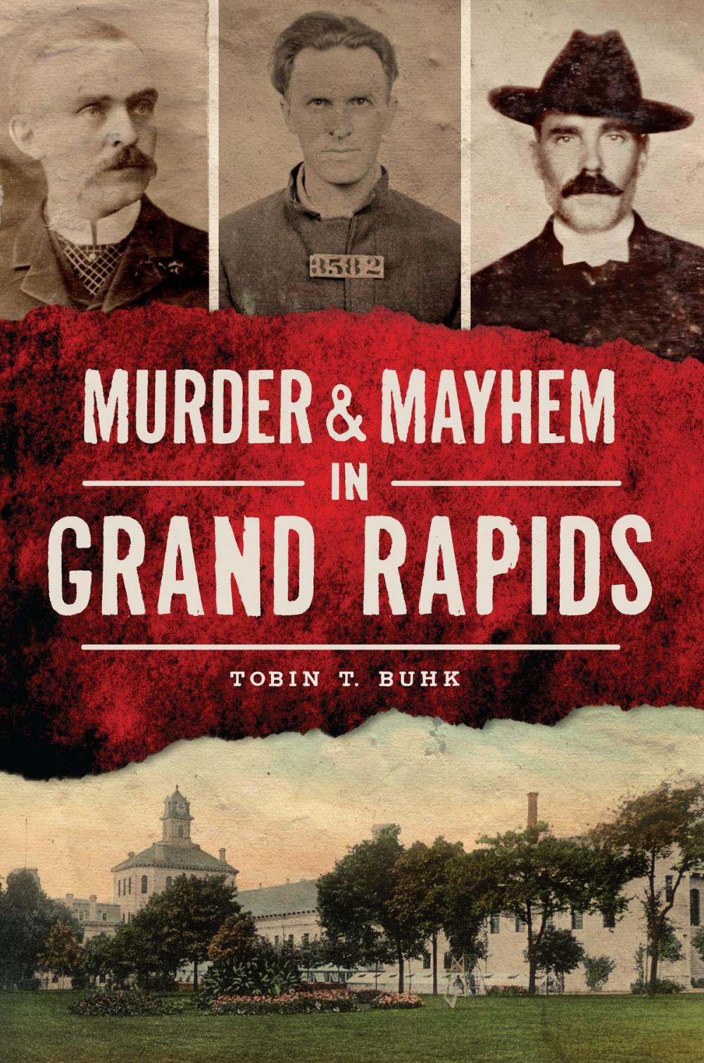 Big bigCover of Murder & Mayhem in Grand Rapids